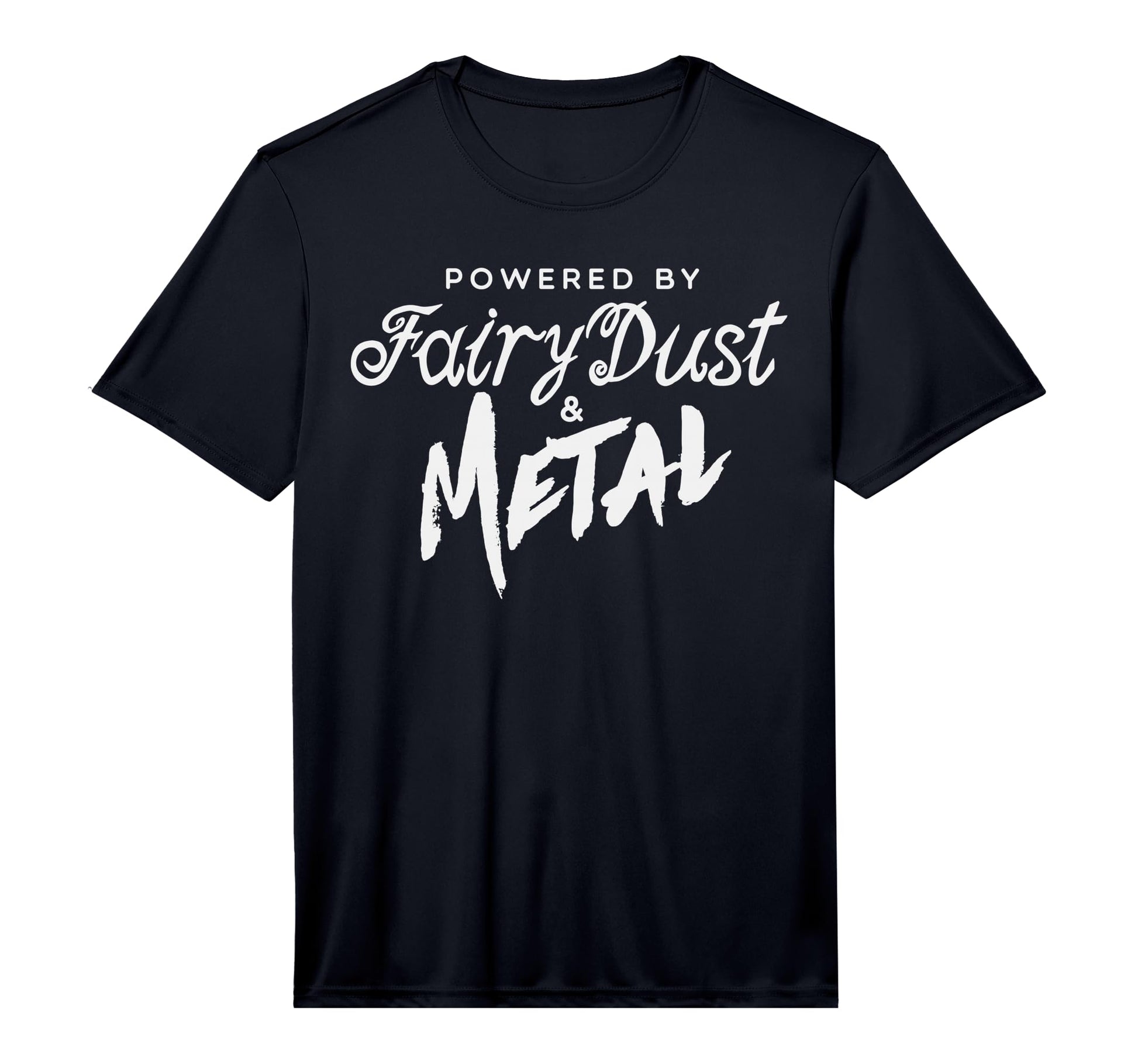 Powered Fairy Dust And Metal Musician T-Shirt - Trendy Graphic for Adults - T-Shirt, Sweatshirt, Hoodie