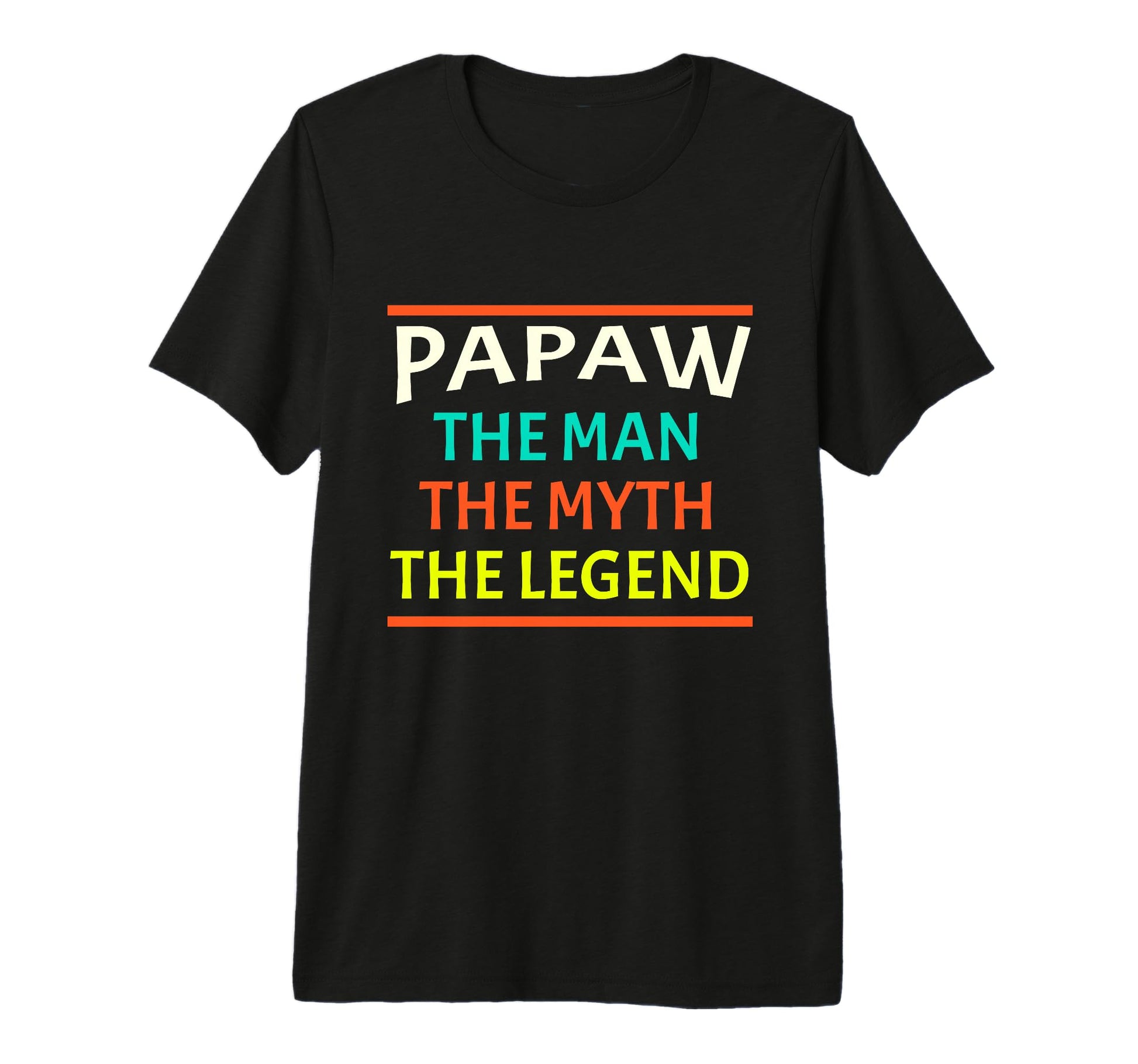Mens Papaw Myth Legend Dad Grandpa Tri T-Shirt - Fun Novelty Design Unisex - T-Shirt, Sweatshirt, Hoodie
