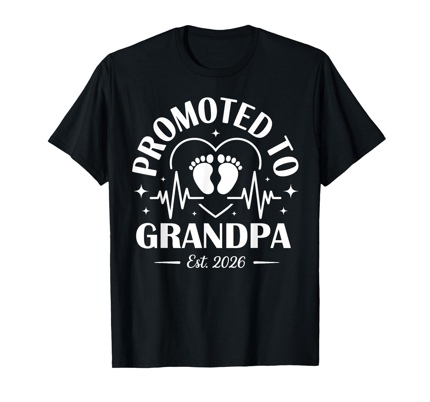Promoted To Grandpa 2026 Grandparents T-Shirt - Minimalist Print Unisex - T-Shirt, Sweatshirt, Hoodie