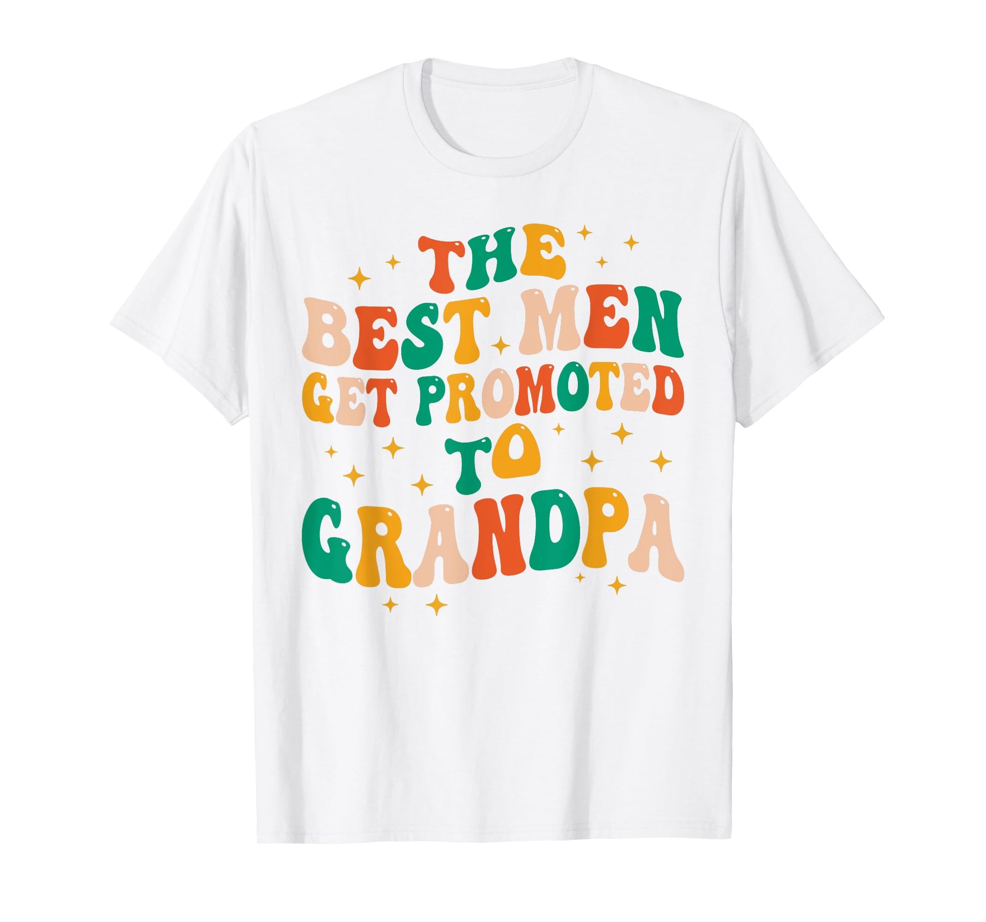 Best Get Promoted To Grandpa Papa T-Shirt - Novelty Apparel Men Women - T-Shirt, Sweatshirt, Hoodie