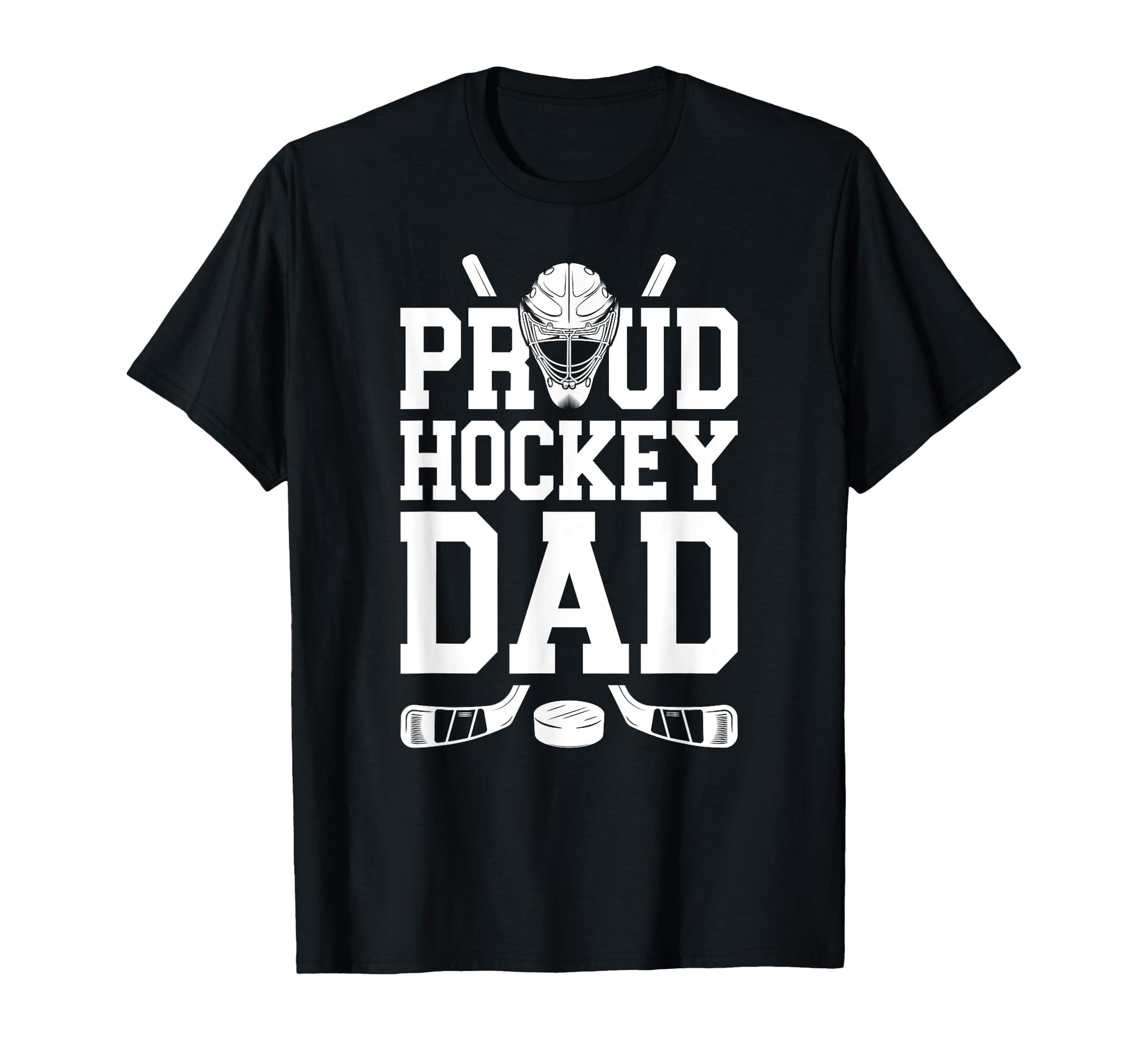 Proud Hockey Dad Hockey Player T-Shirt - Streetwear Style for Adults - T-Shirt, Sweatshirt, Hoodie