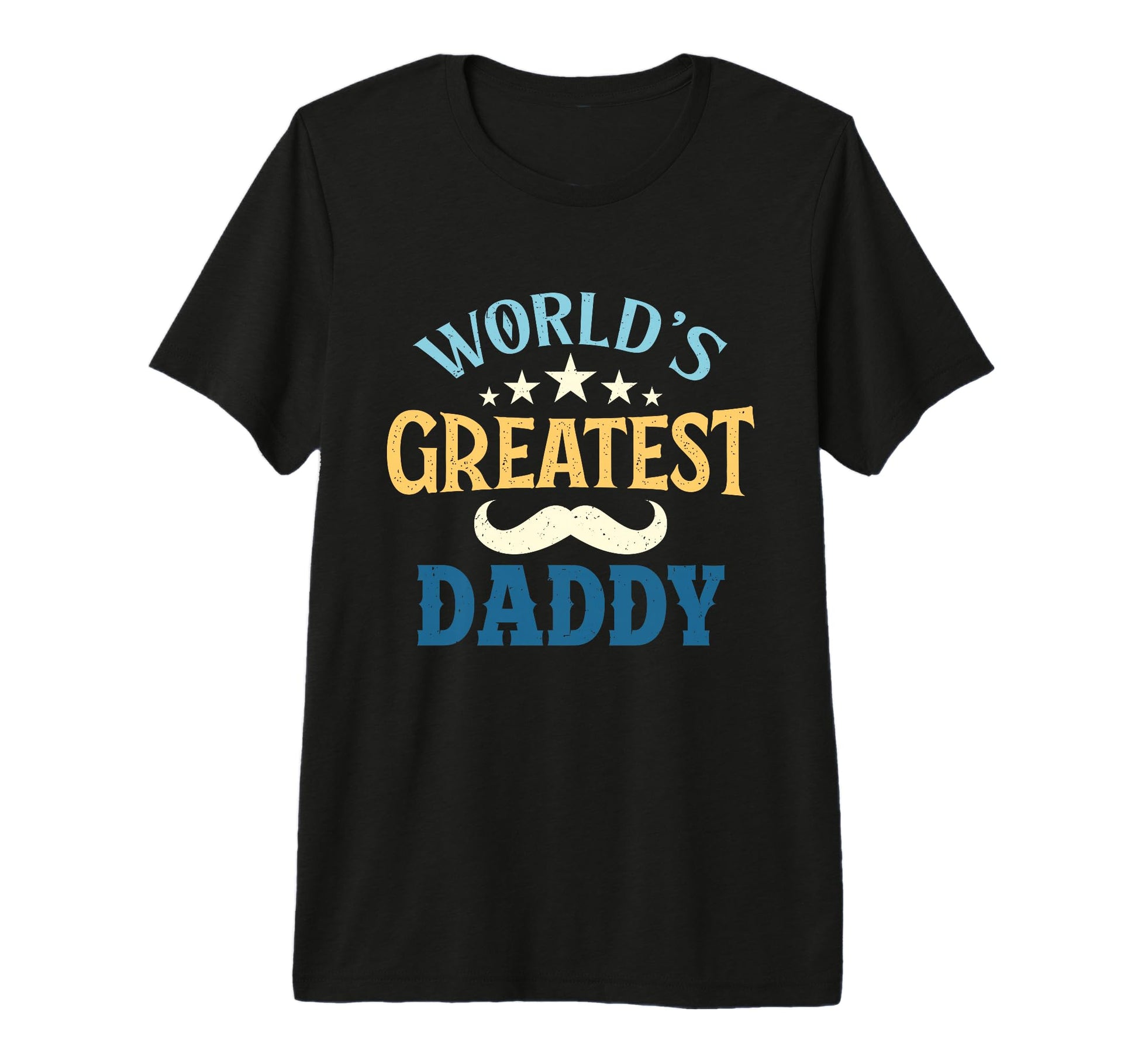Mens Worlds Greatest Daddy Gifts T-Shirt - Trendy Graphic for Adults - T-Shirt, Sweatshirt, Hoodie