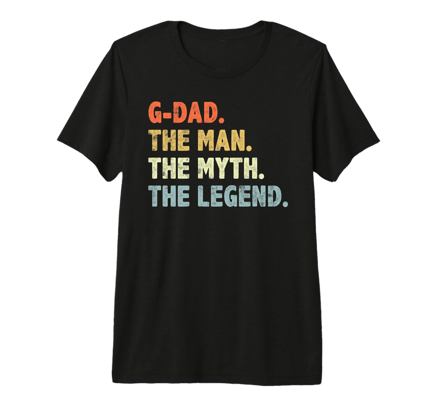 G Dad Myth Legend Papa Grandpa Tri Blend T-Shirt - Aesthetic Graphic Unisex - T-Shirt, Sweatshirt, Hoodie