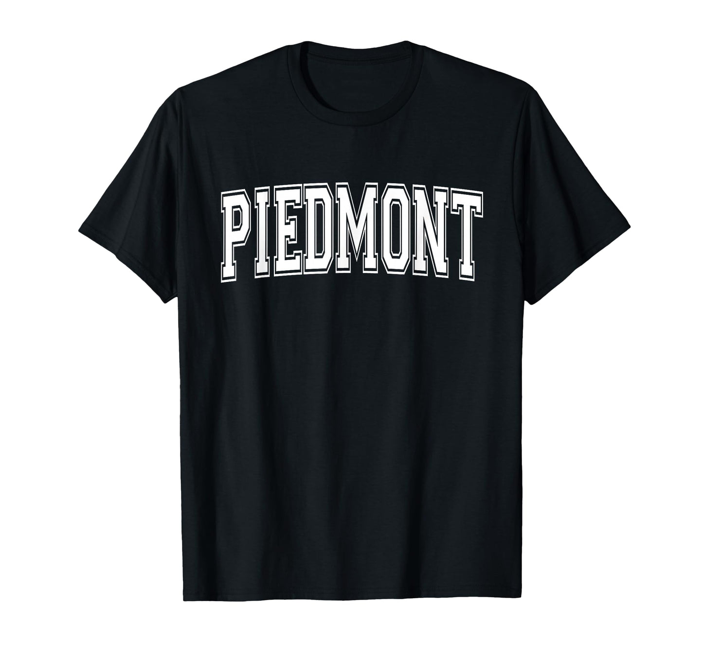 Piedmont Ca California Usa Sports T-Shirt - Trendy Graphic for Adults - T-Shirt, Sweatshirt, Hoodie