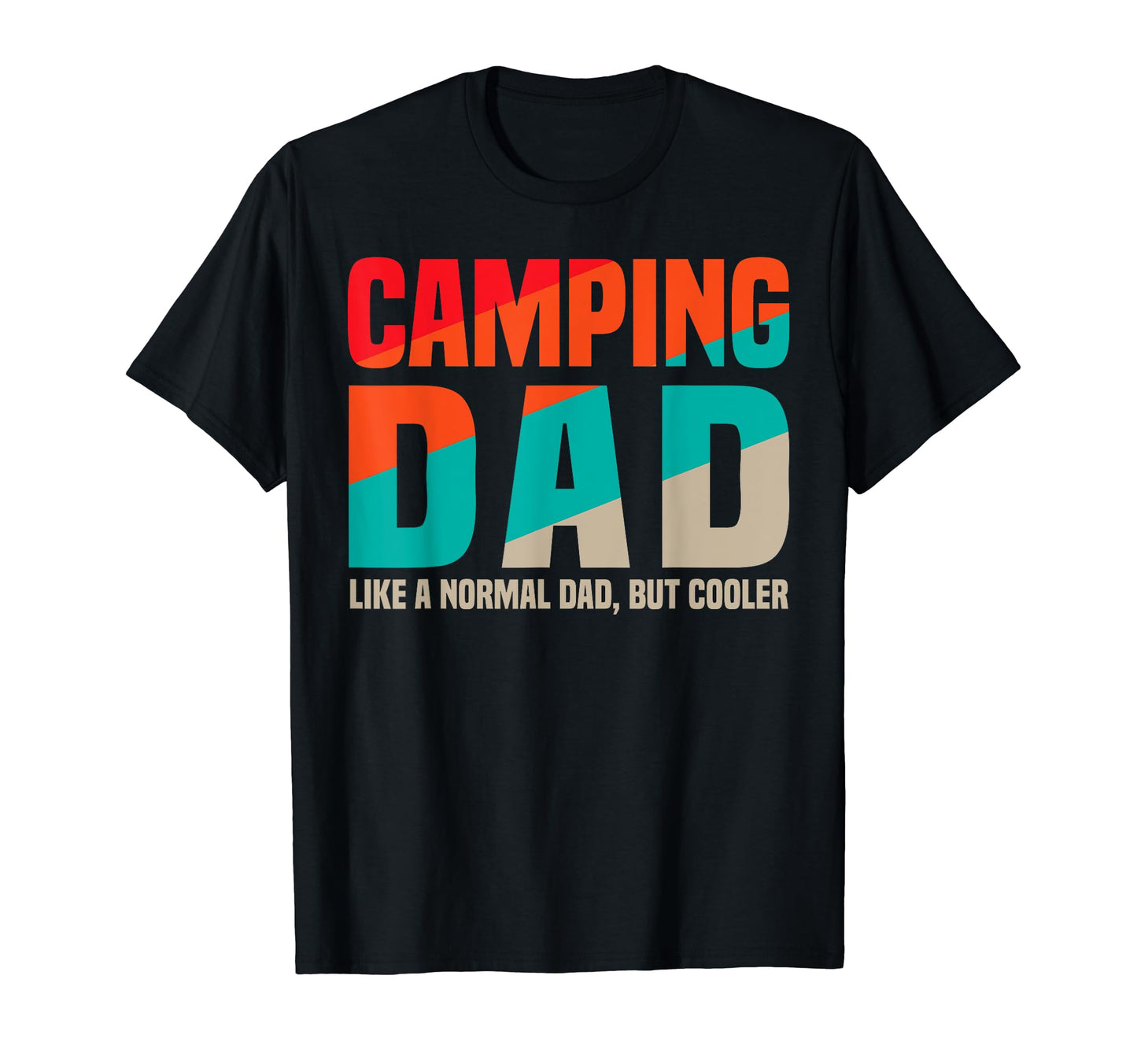 Camping Dad Camper Father Outdoor Daddy T-Shirt - Graphic Print for Adults - T-Shirt, Sweatshirt, Hoodie