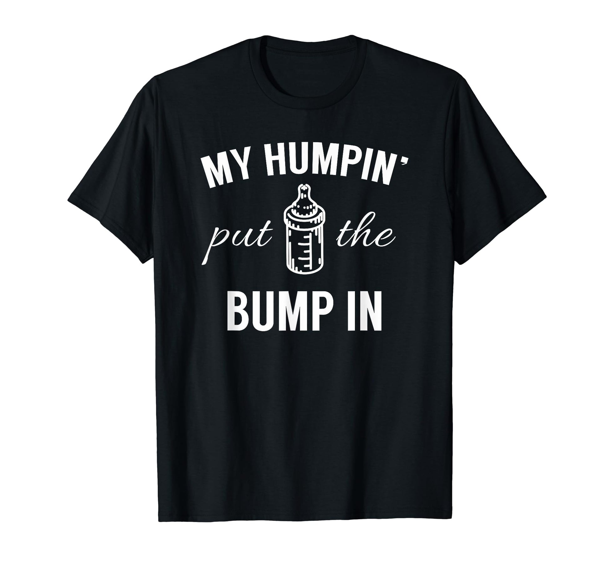 Bump Pregnancy Announcement T-Shirt - Streetwear Style Men Women - T-Shirt, Sweatshirt, Hoodie