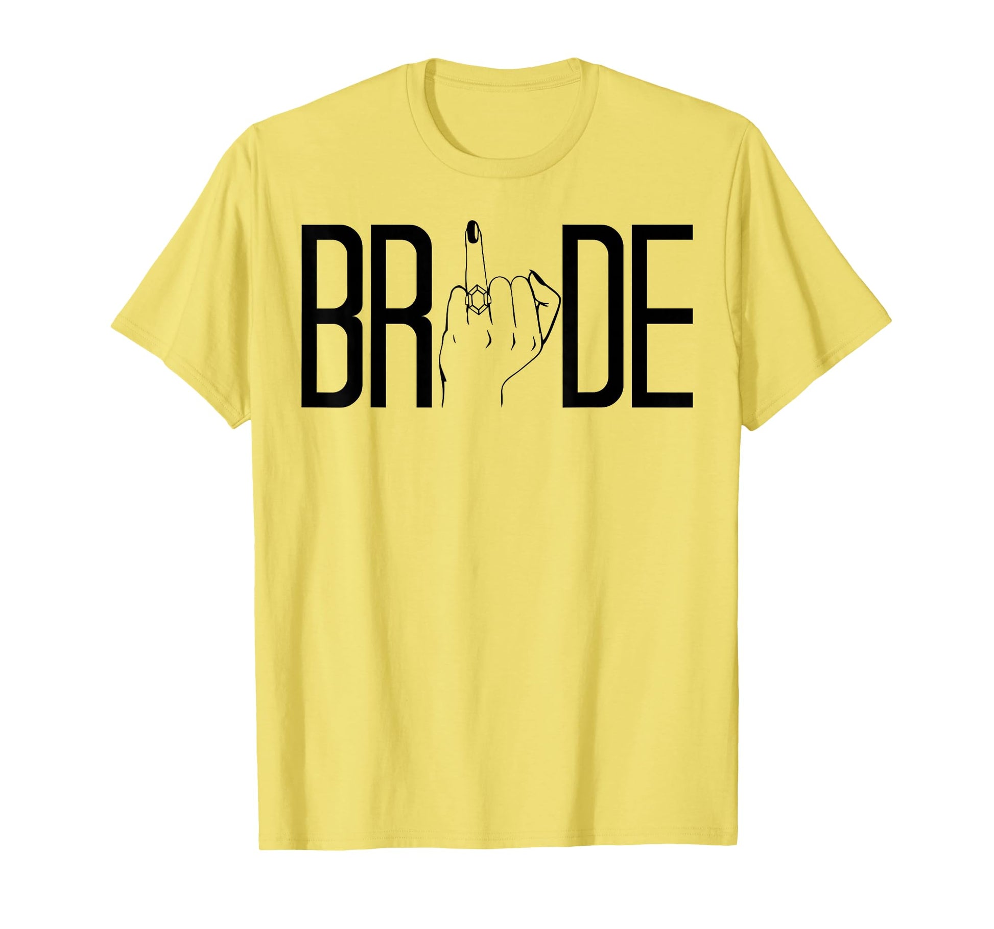 Bride Ring Finger Wedding Bridal T-Shirt - Casual Everyday Wear Men Women - T-Shirt, Sweatshirt, Hoodie