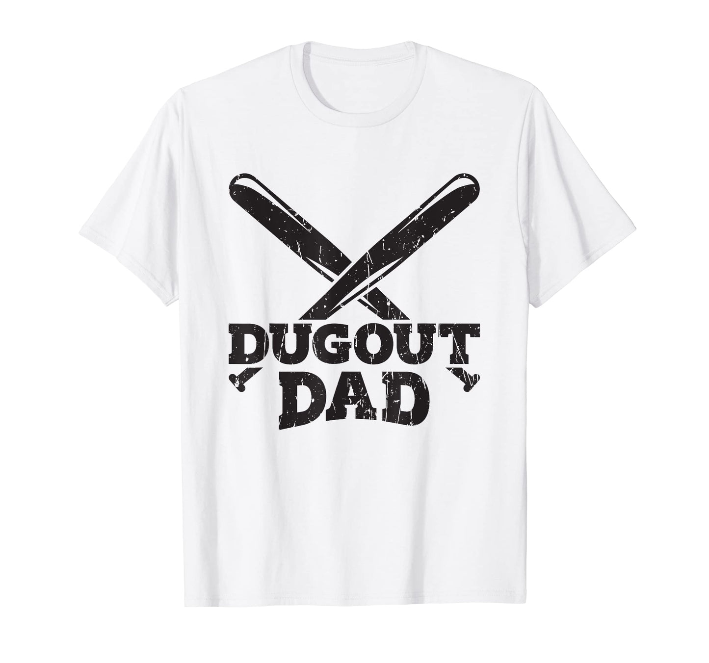 Baseball Dugout Dad Baseball Bats Sports T-Shirt - Novelty Apparel Unisex - T-Shirt, Sweatshirt, Hoodie