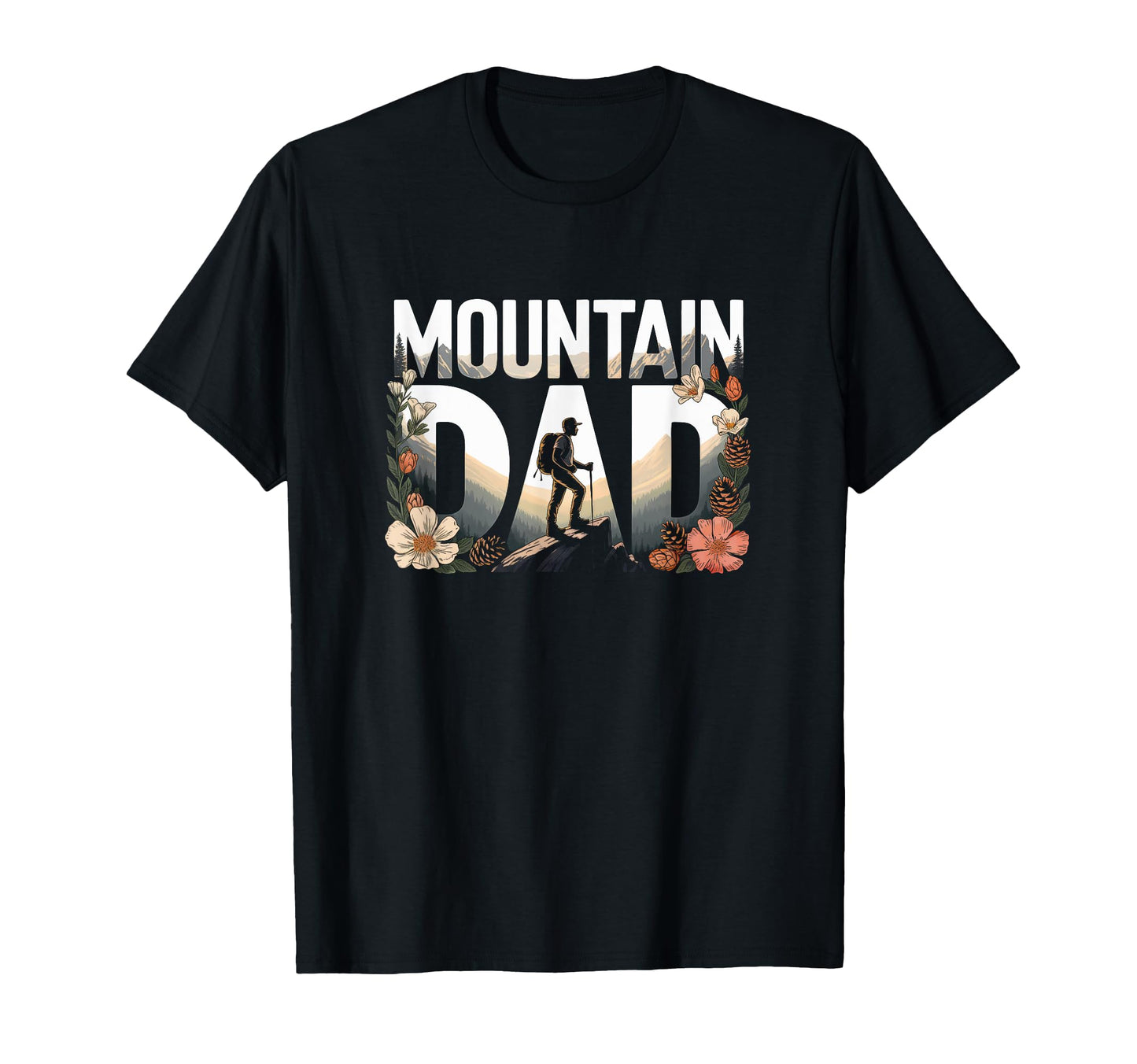 Adventure Dad Mountain Trails T-Shirt - Streetwear Style for Adults - T-Shirt, Sweatshirt, Hoodie