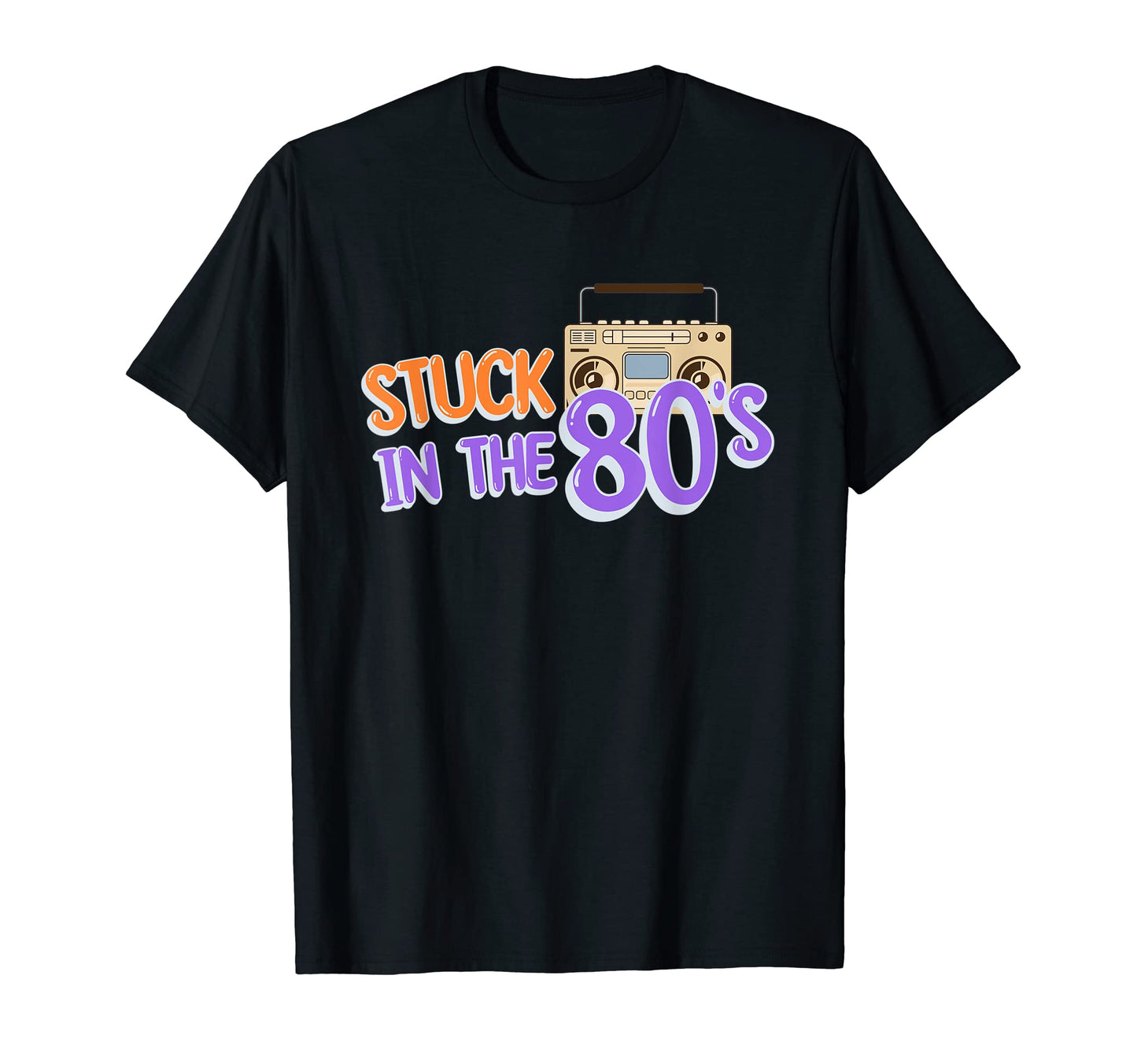 Stuck 80S 1980S Decade 80S Lover T-Shirt - Graphic Print Men Women - T-Shirt, Sweatshirt, Hoodie