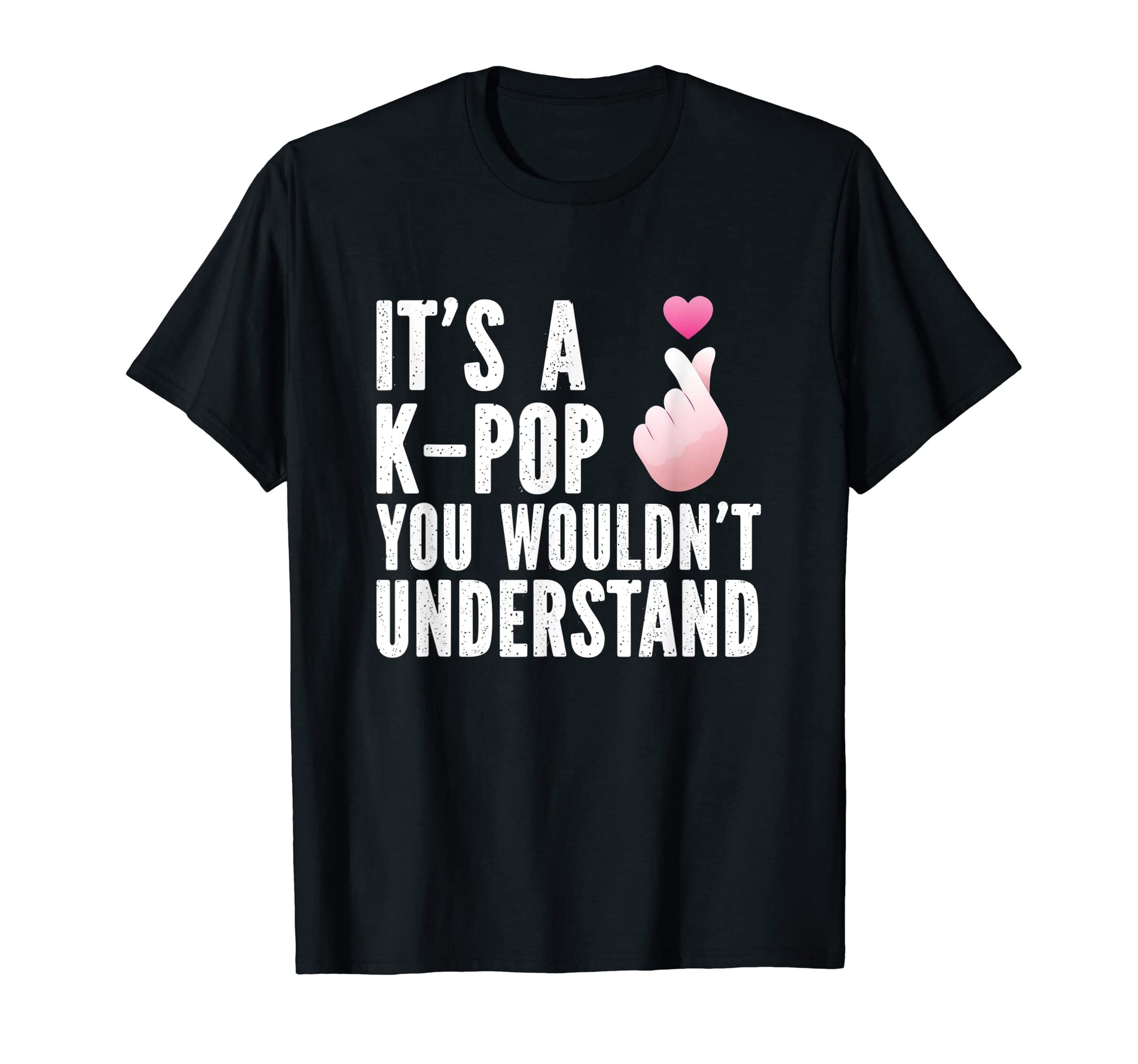 K Pop Fans Korean K Drama K Pop T-Shirt - Trendy Graphic for Adults - T-Shirt, Sweatshirt, Hoodie