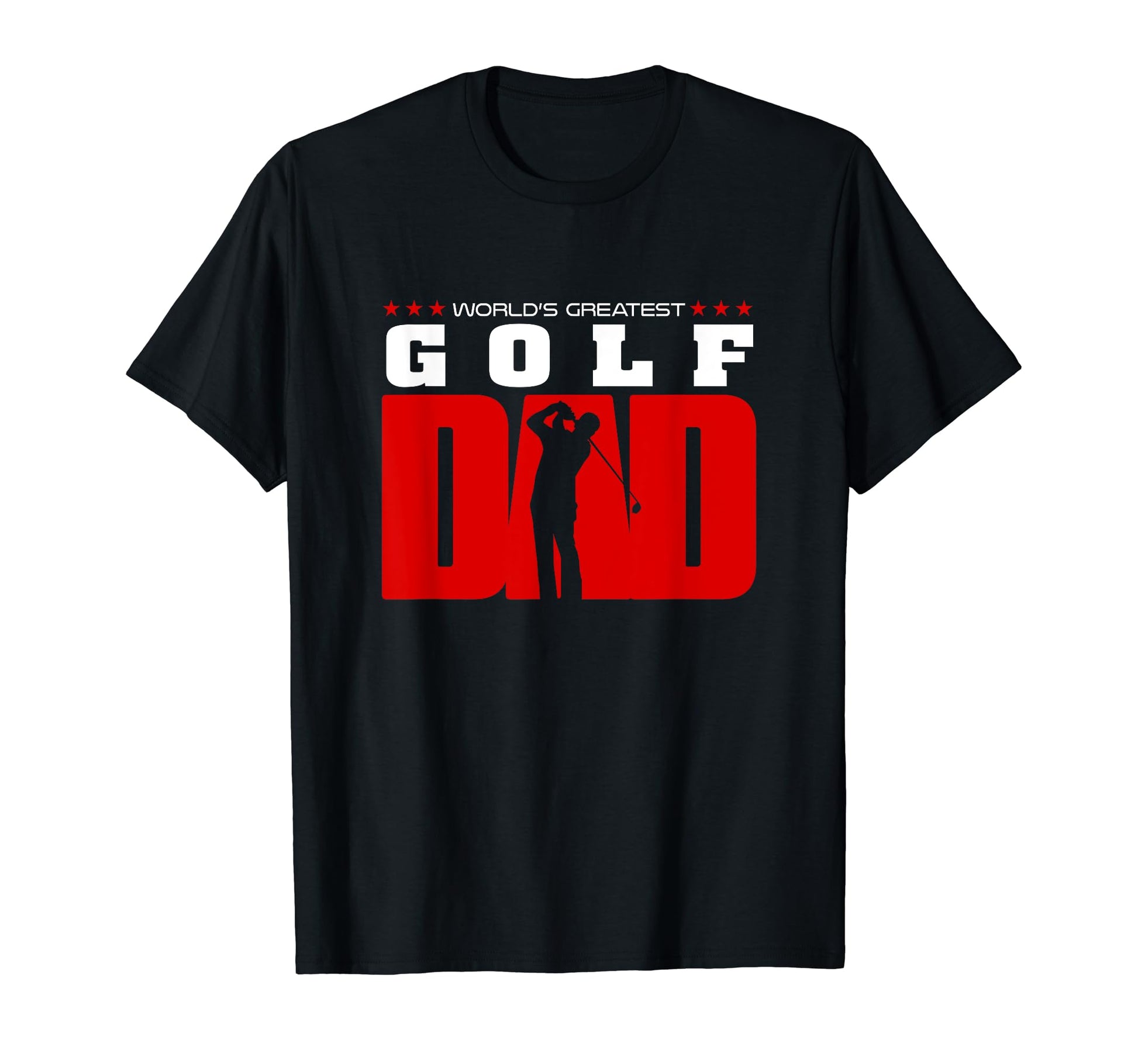 Worlds Greatest Golf Dad T-Shirt - Fun Novelty Design for Adults - T-Shirt, Sweatshirt, Hoodie
