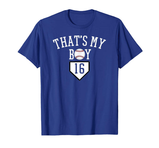 16 Thats My Baseball Number Jersey T-Shirt - Minimalist Print Men Women - T-Shirt, Sweatshirt, Hoodie