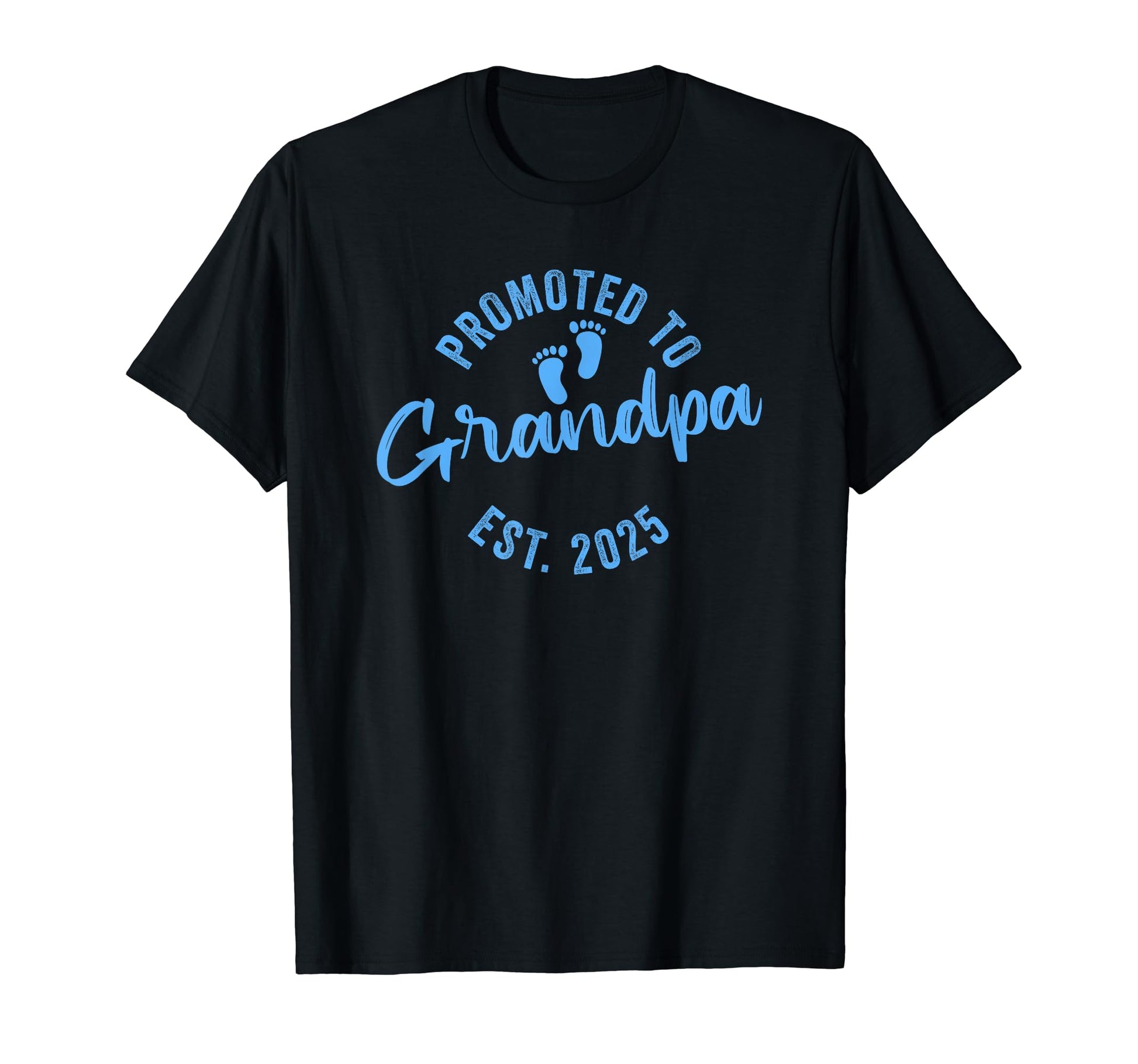 Promoted To Grandpa 2025 T-Shirt - Novelty Apparel Men Women - T-Shirt, Sweatshirt, Hoodie