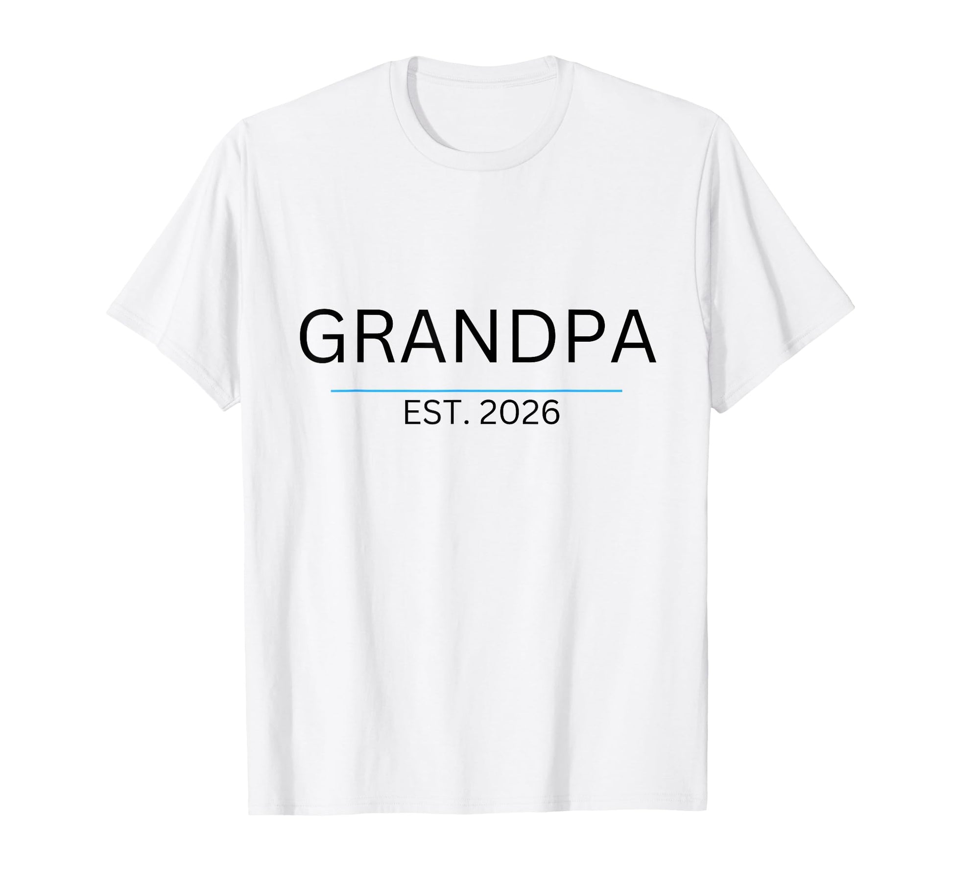 Promoted To Grampa New Grandpa Est 2026 T-Shirt - Graphic Print for Adults - T-Shirt, Sweatshirt, Hoodie