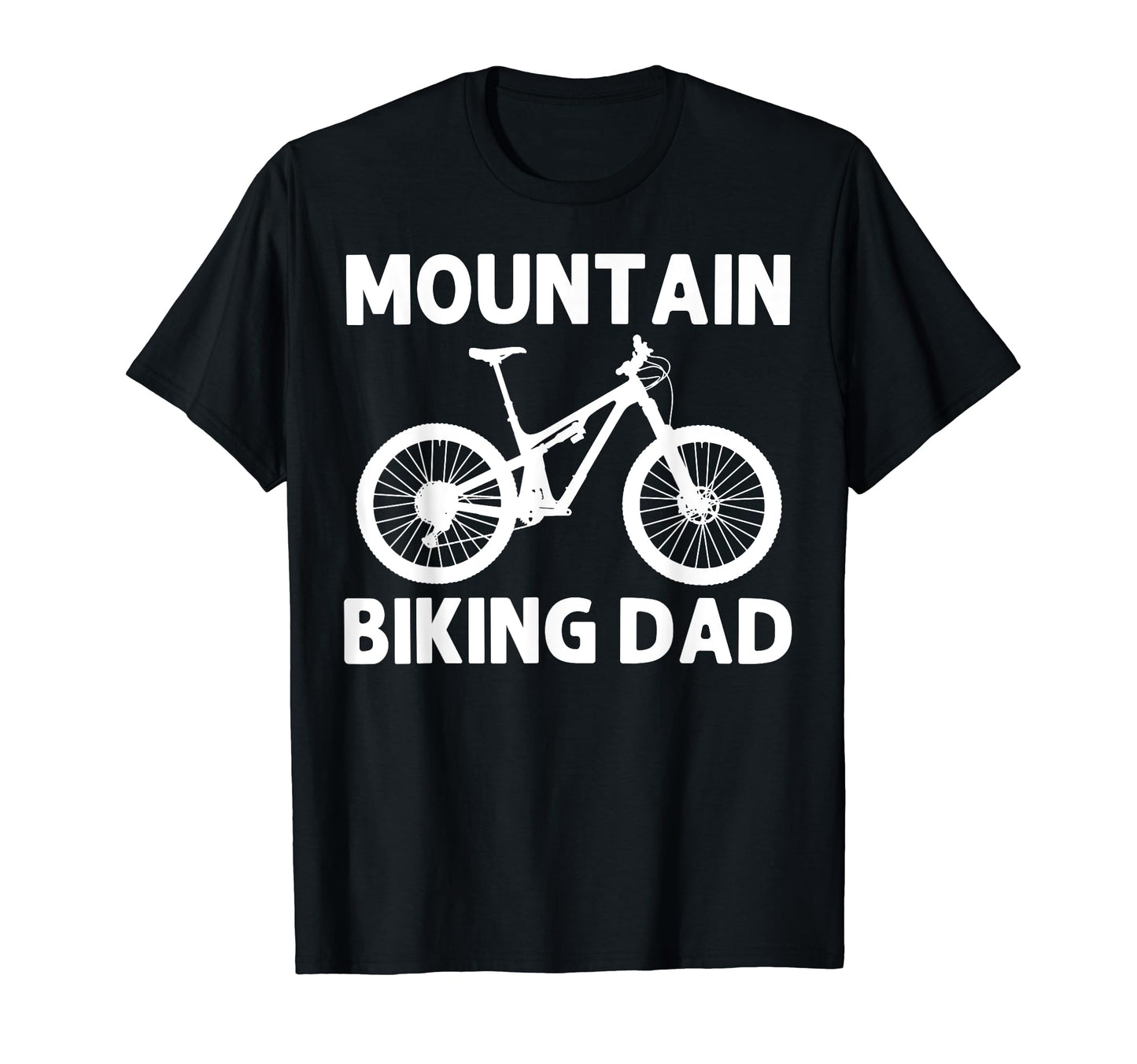 Mountain Bike Dad Father Mtb Biking T-Shirt - Streetwear Style for Adults - T-Shirt, Sweatshirt, Hoodie