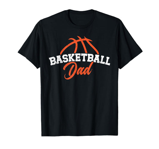 Basketball Dad Basketball Player T-Shirt - Fun Novelty Design for Adults - T-Shirt, Sweatshirt, Hoodie