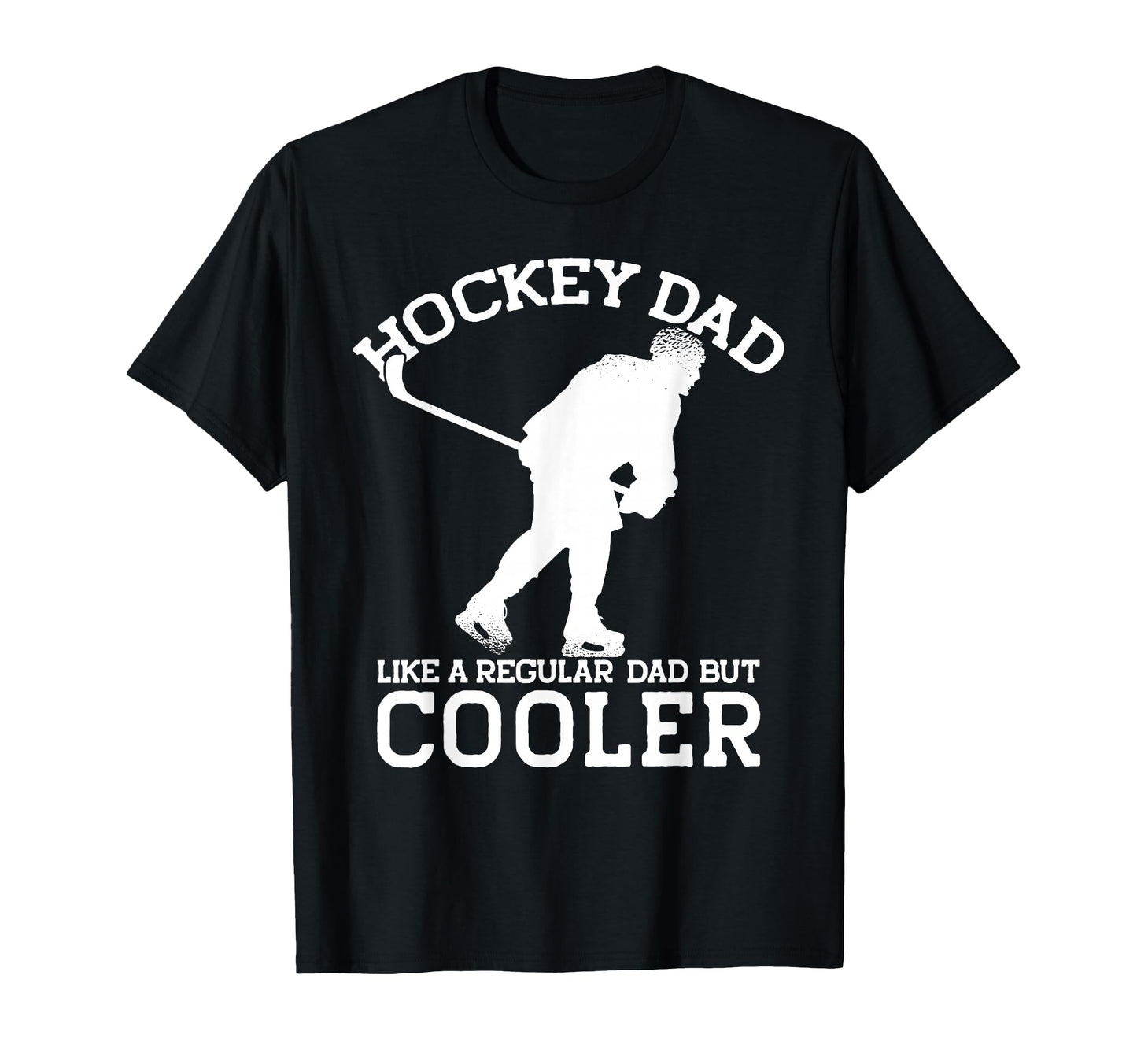 Hockey Dad Like Regular Dad But T-Shirt - Minimalist Print Men Women - T-Shirt, Sweatshirt, Hoodie
