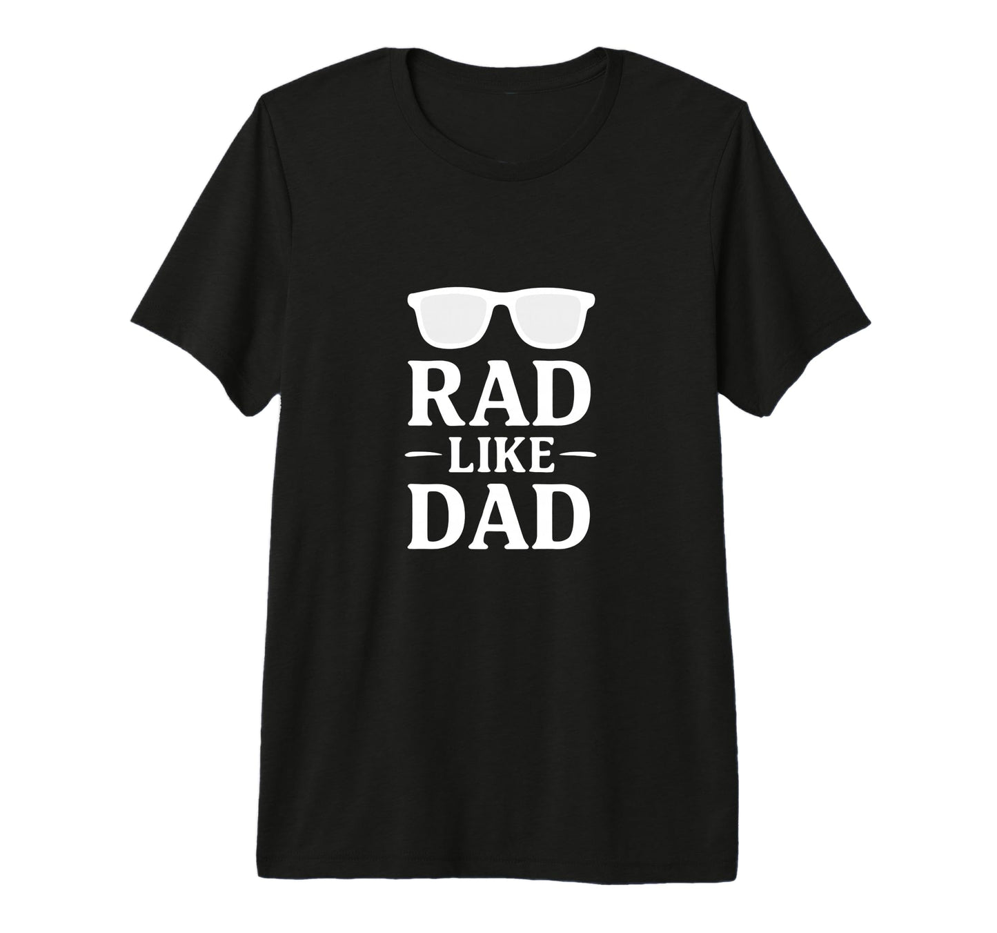 Rad Like Dad Tri Blend T-Shirt - Aesthetic Graphic Men Women - T-Shirt, Sweatshirt, Hoodie
