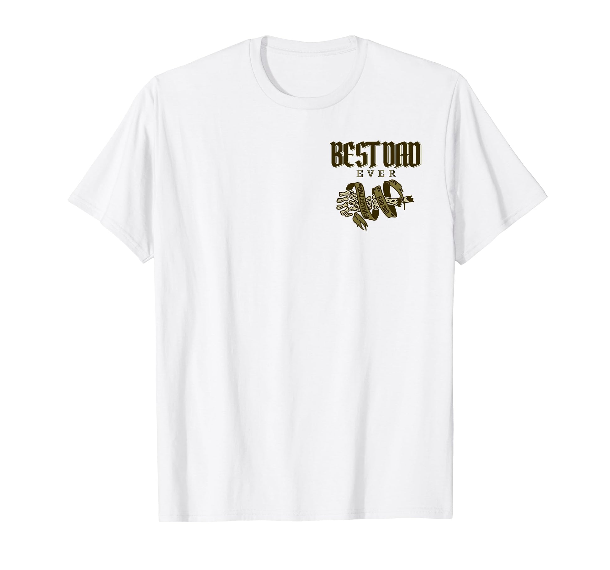 Best Dad Ever Traditional Artwork T-Shirt - Novelty Apparel Men Women - T-Shirt, Sweatshirt, Hoodie