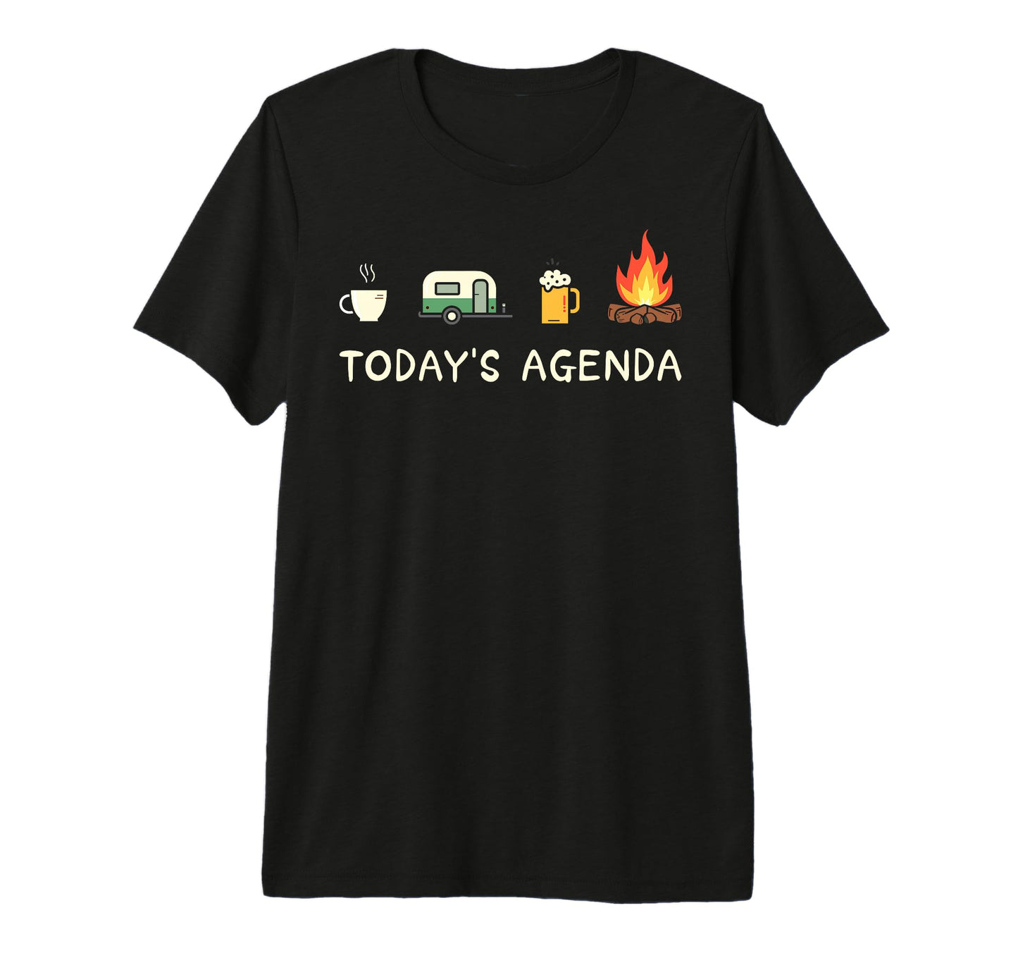 Todays Agenda Coffee Campfire Beer Lover T-Shirt - Novelty Apparel Unisex - T-Shirt, Sweatshirt, Hoodie