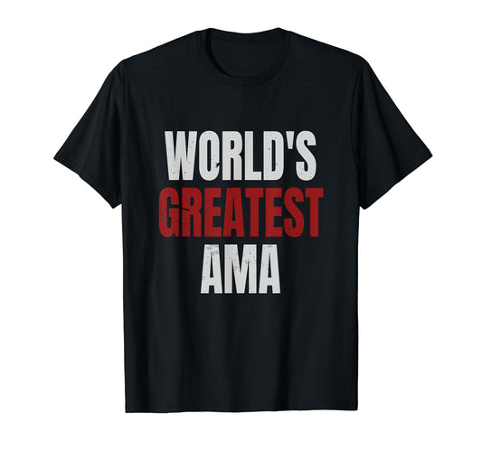 Ama Filipino Father Filipino Dad T-Shirt - Fun Novelty Design Unisex - T-Shirt, Sweatshirt, Hoodie