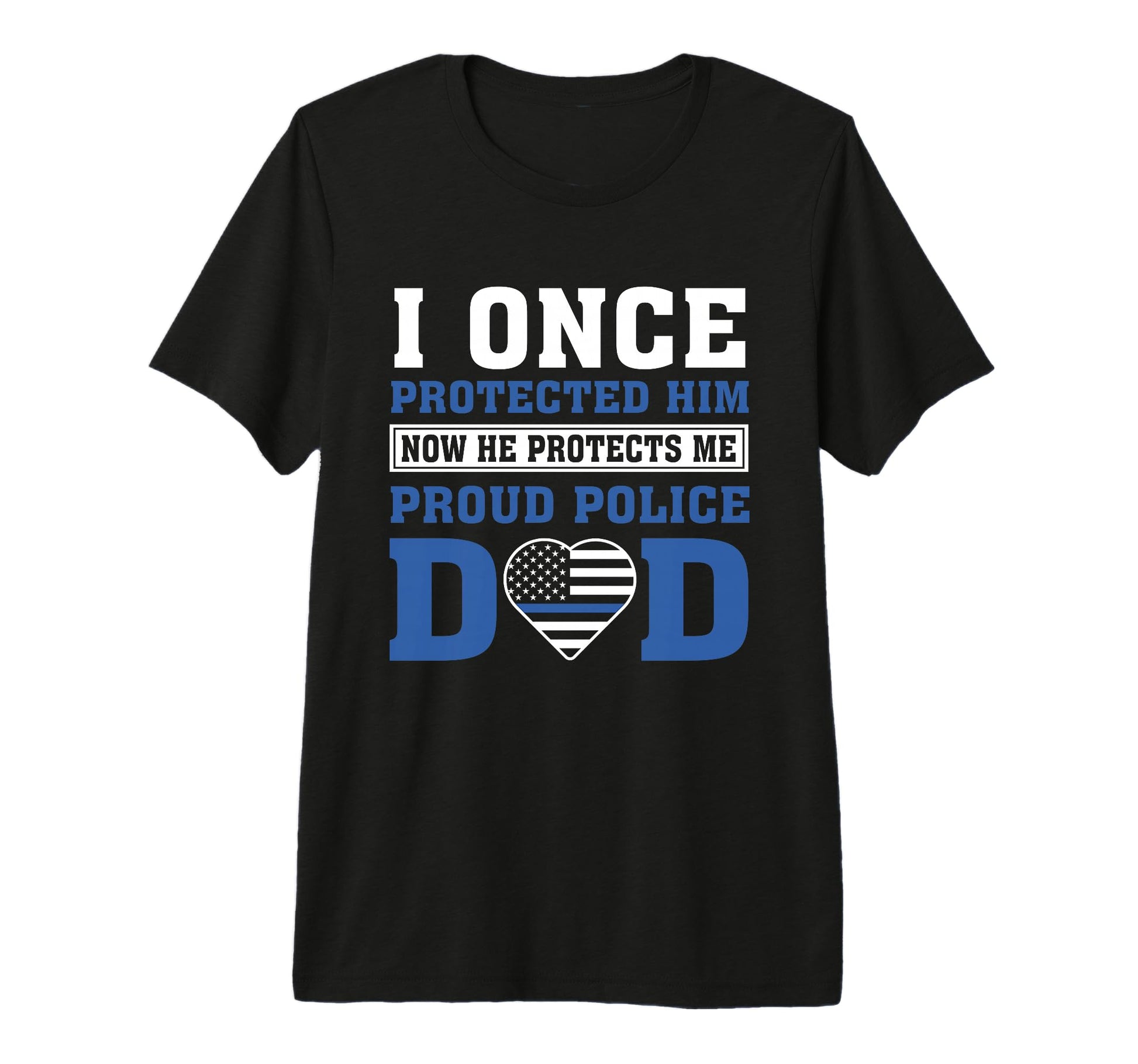 I Once Protected Him Proud Police T-Shirt - Aesthetic Graphic for Adults - T-Shirt, Sweatshirt, Hoodie