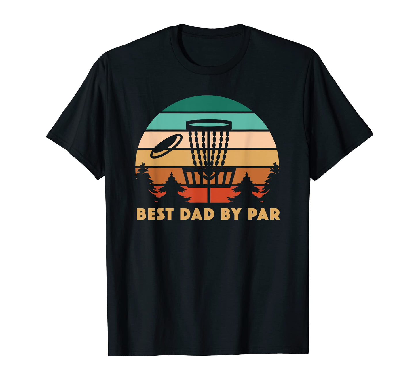 Mens Best Dad Par Disc Golf Fathers T-Shirt - Streetwear Style for Adults - T-Shirt, Sweatshirt, Hoodie