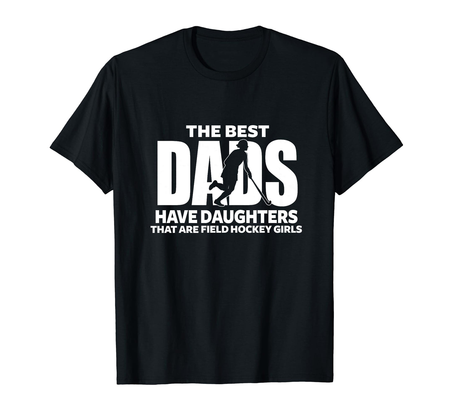 Field Hockey Dad Proud Father Playing T-Shirt - Unique Graphic Men Women - T-Shirt, Sweatshirt, Hoodie