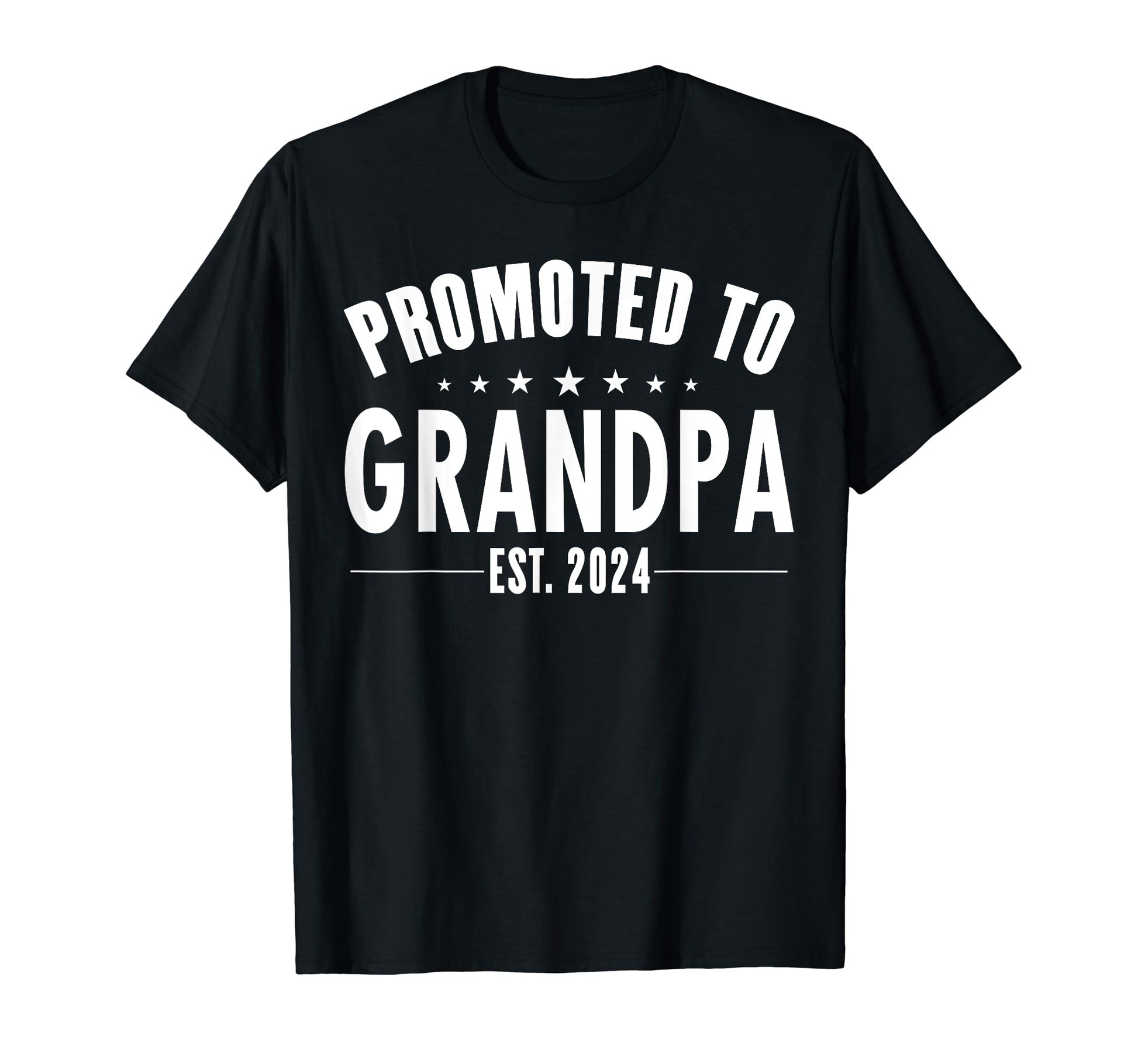 Promoted To Grandpa 2024 T-Shirt - Trendy Graphic Unisex - T-Shirt, Sweatshirt, Hoodie