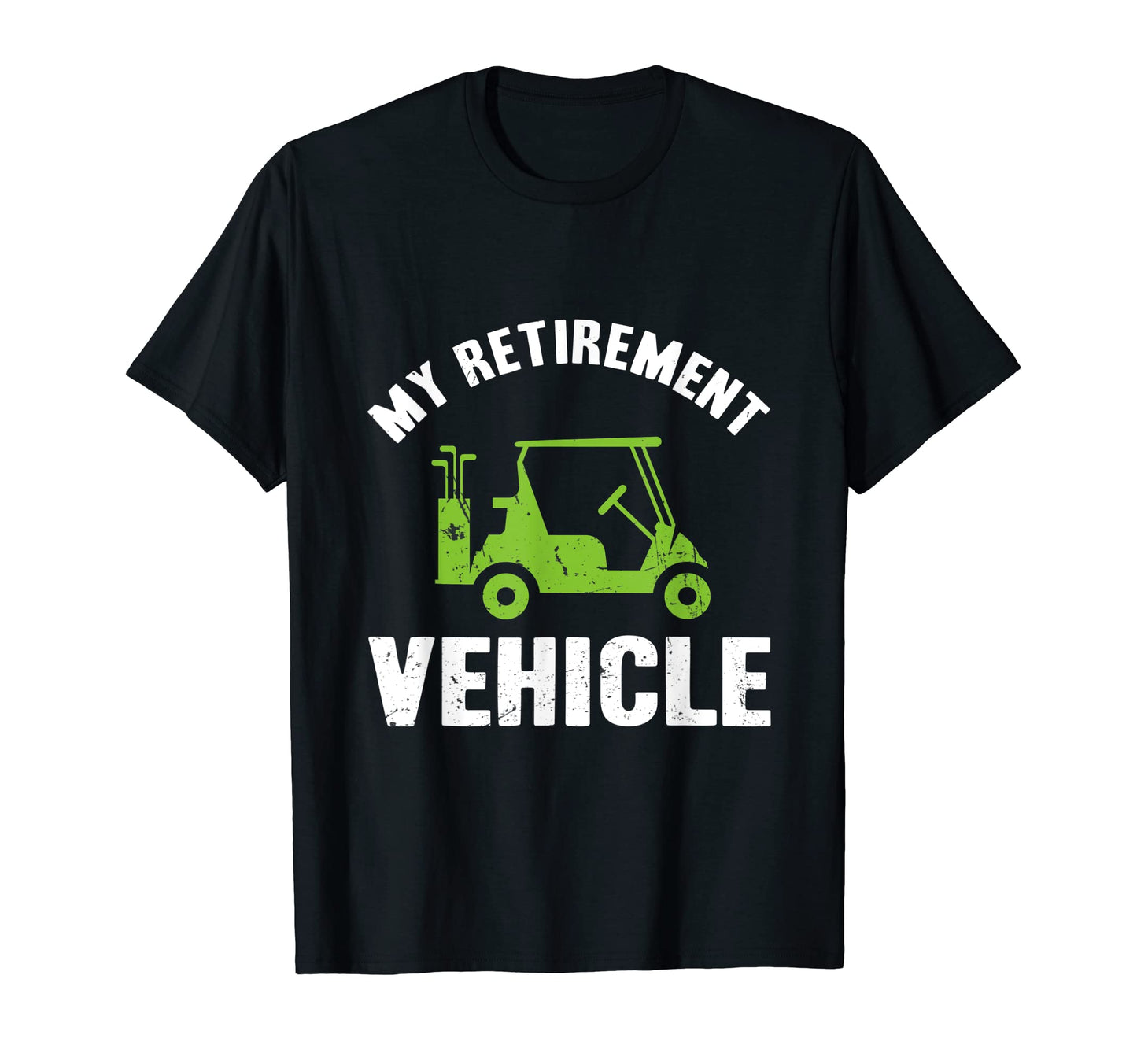 Funny Golf Cart Golfer Dad Golf T-Shirt - Fun Novelty Design Men Women - T-Shirt, Sweatshirt, Hoodie