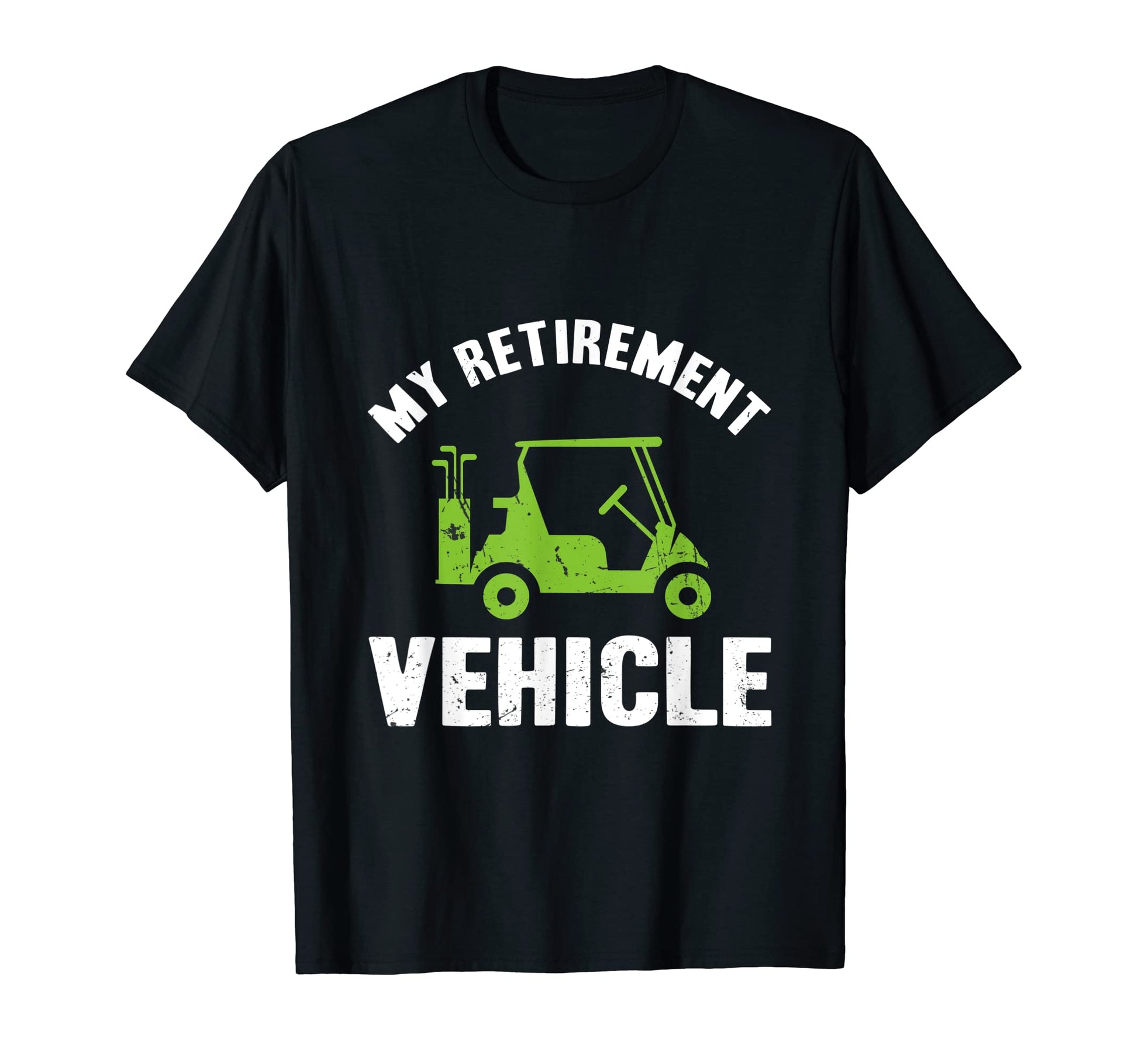 Funny Golf Cart Golfer Dad Golf T-Shirt - Fun Novelty Design Men Women - T-Shirt, Sweatshirt, Hoodie