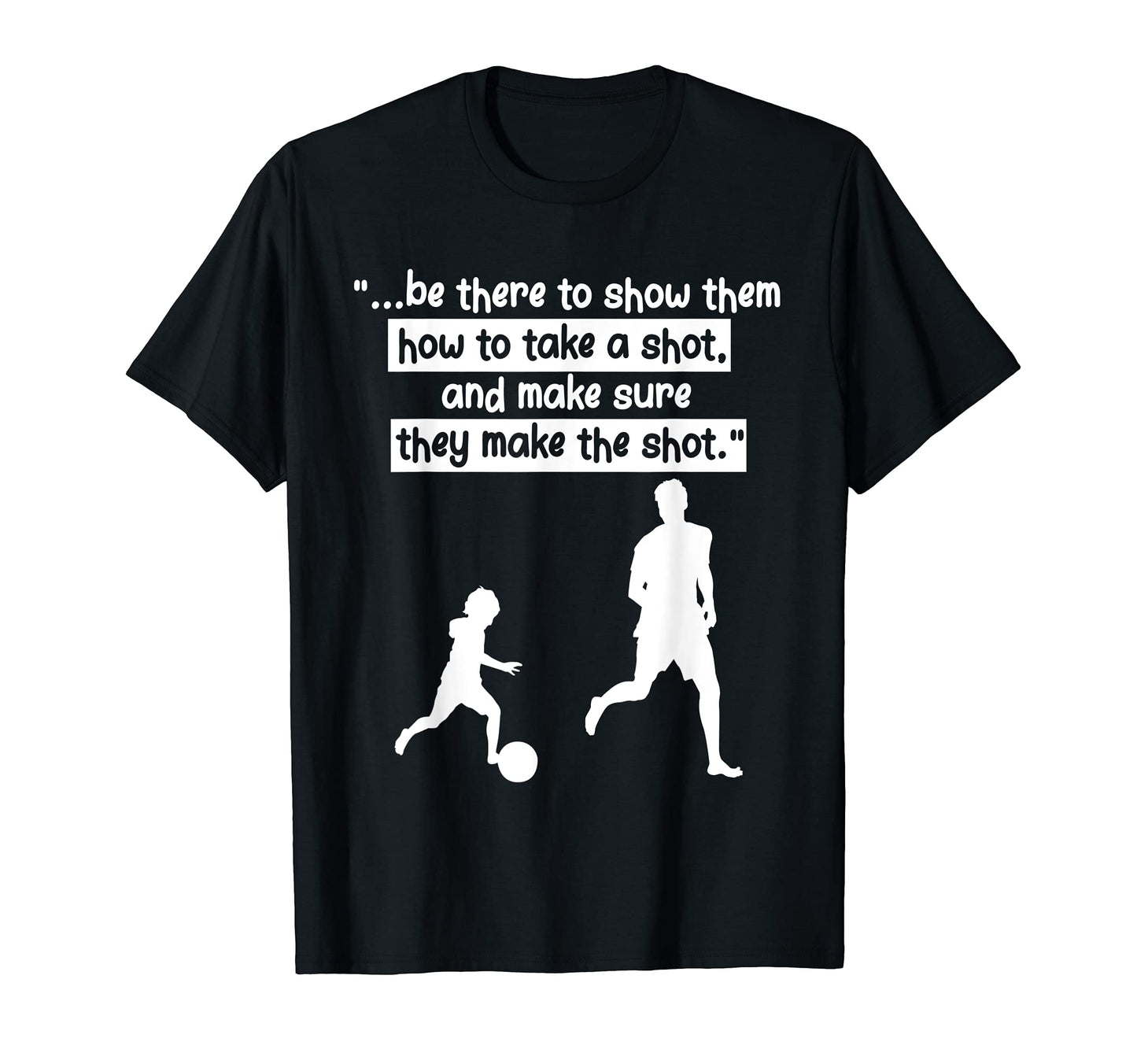 Be There To Show Them How To Take T-Shirt - Minimalist Print Men Women - T-Shirt, Sweatshirt, Hoodie