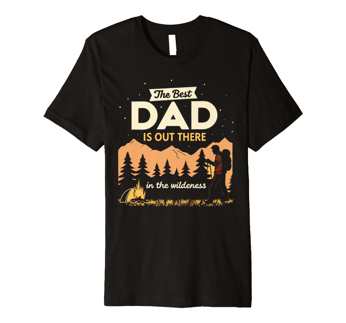 Adventure Dad Best Dad Is Out T-Shirt - Casual Everyday Wear Men Women - T-Shirt, Sweatshirt, Hoodie