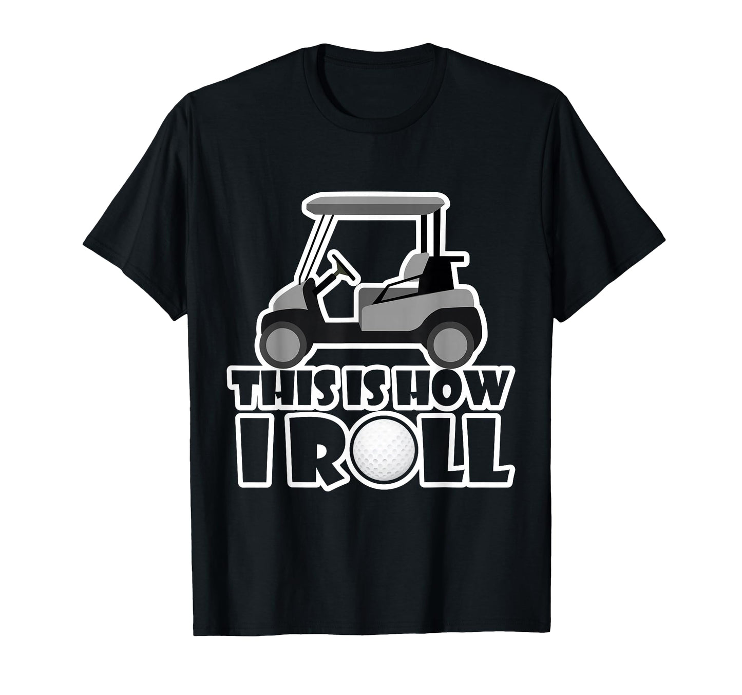 This Is How I Roll Funny Fathers Day T-Shirt - Minimalist Print Unisex - T-Shirt, Sweatshirt, Hoodie