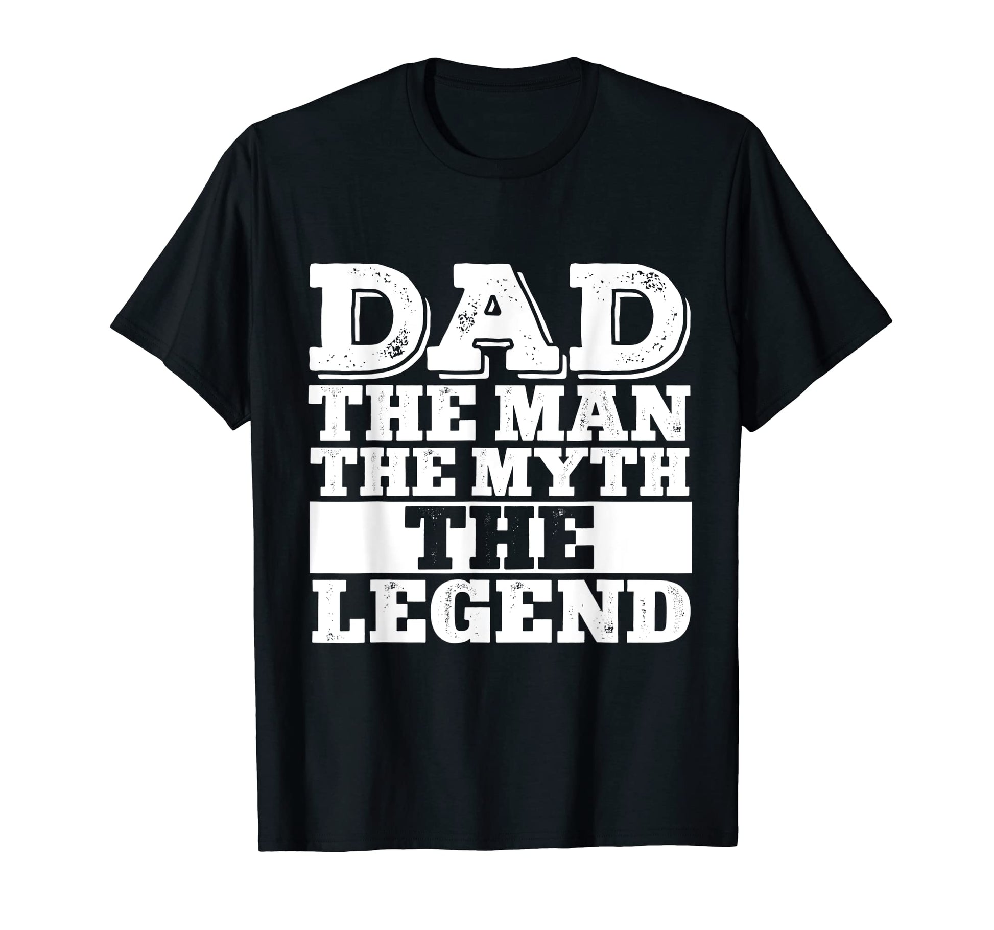 Dad Myth Legend Father Fathers Day T-Shirt - Aesthetic Graphic for Adults - T-Shirt, Sweatshirt, Hoodie