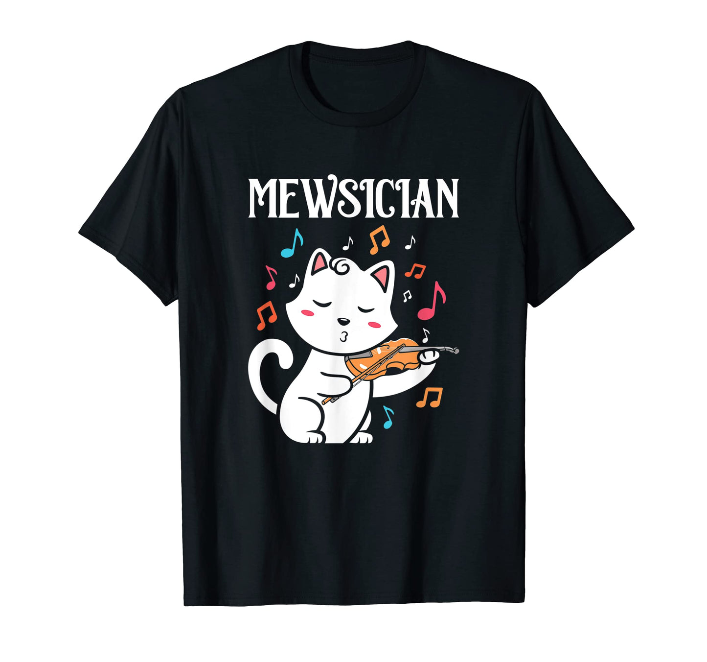 Funny Musician Violin Mewsician Cat T-Shirt - Casual Everyday Wear Unisex - T-Shirt, Sweatshirt, Hoodie