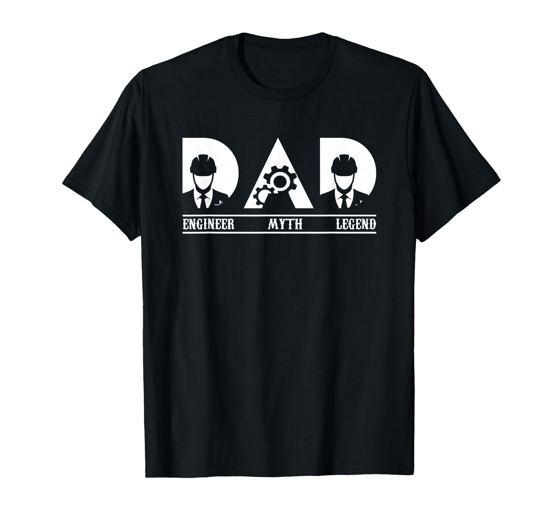 Engineer Dad Myth Legend Engineering T-Shirt - Trendy Graphic Unisex - T-Shirt, Sweatshirt, Hoodie