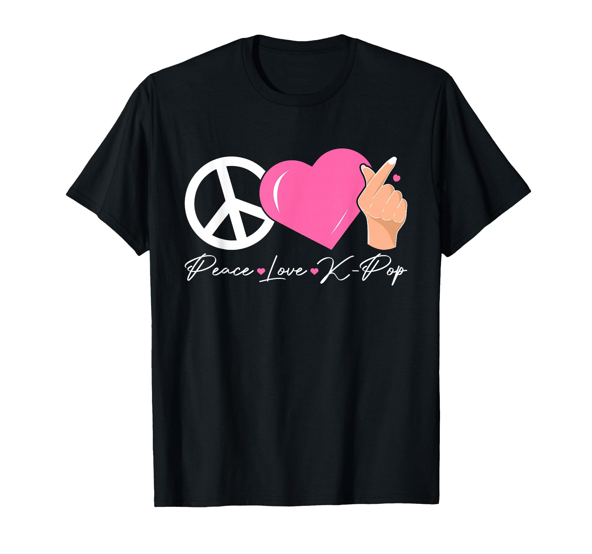 Peace Love K Pop Kpop Anime Lover T-Shirt - Graphic Print Men Women - T-Shirt, Sweatshirt, Hoodie