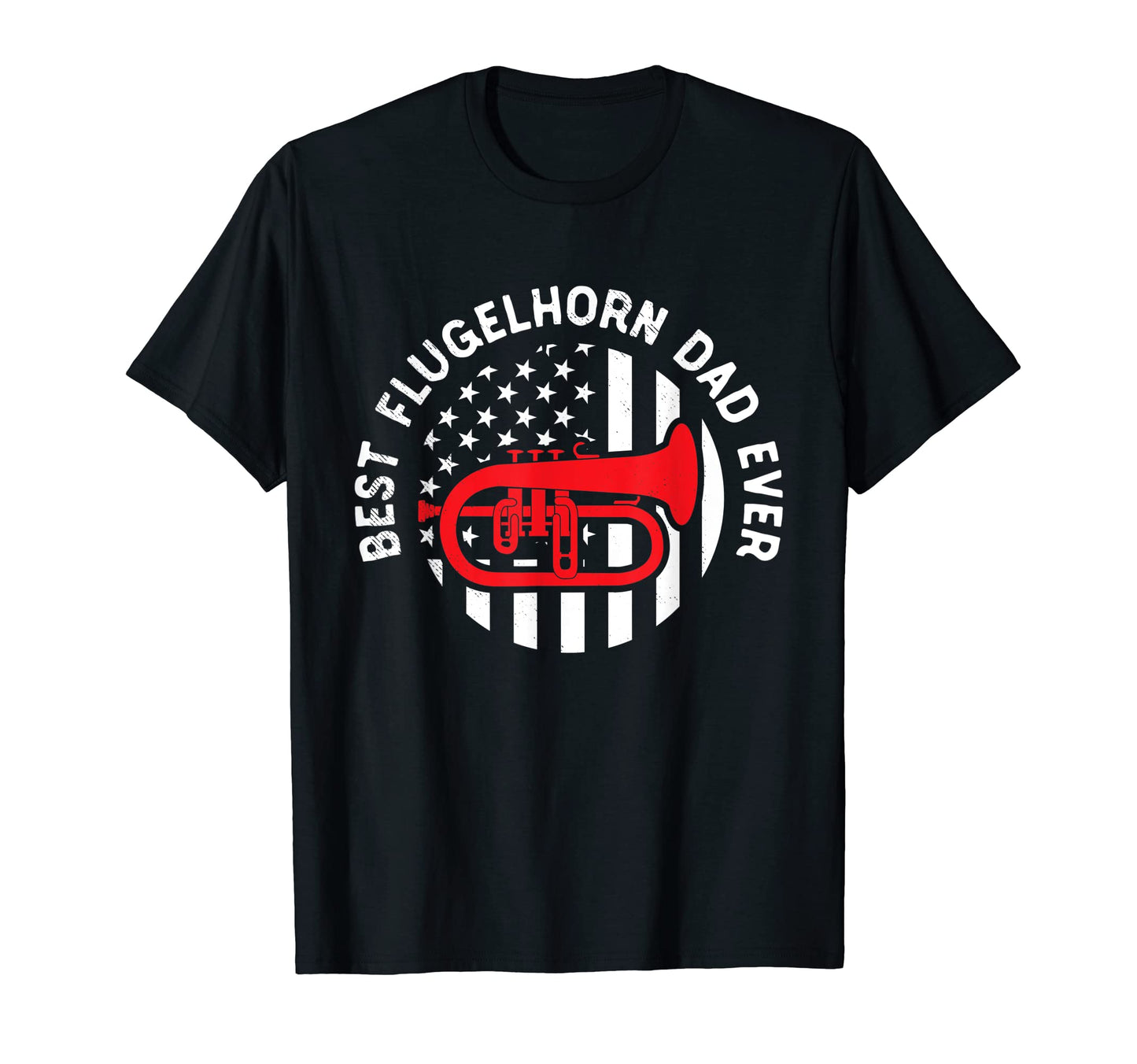Flugelhorn Musician Best Dad Usa T-Shirt - Casual Everyday Wear Unisex - T-Shirt, Sweatshirt, Hoodie