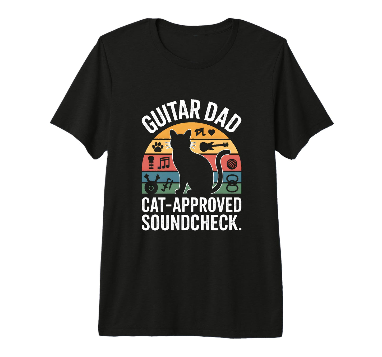 Funny Guitar Dad Cat Approved T-Shirt - Streetwear Style for Adults - T-Shirt, Sweatshirt, Hoodie