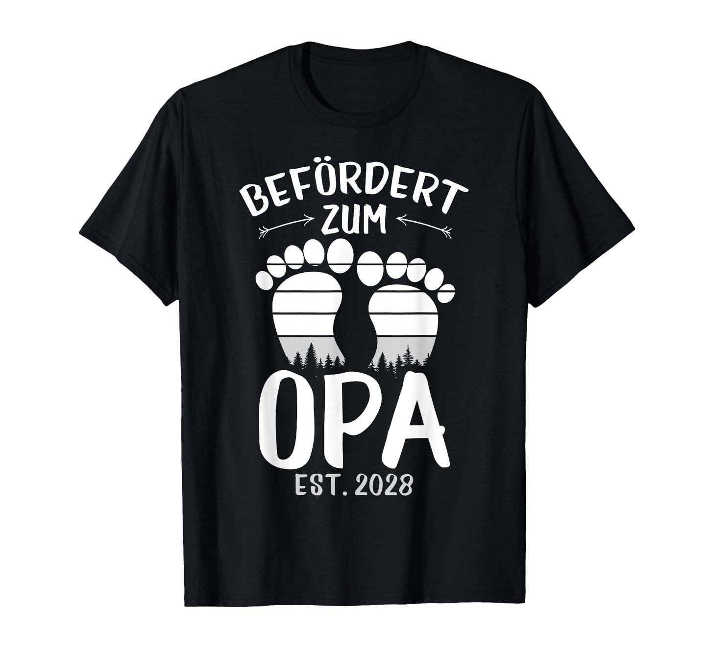 Promoted To Grandpa Est 2028 T-Shirt - Casual Everyday Wear Men Women - T-Shirt, Sweatshirt, Hoodie