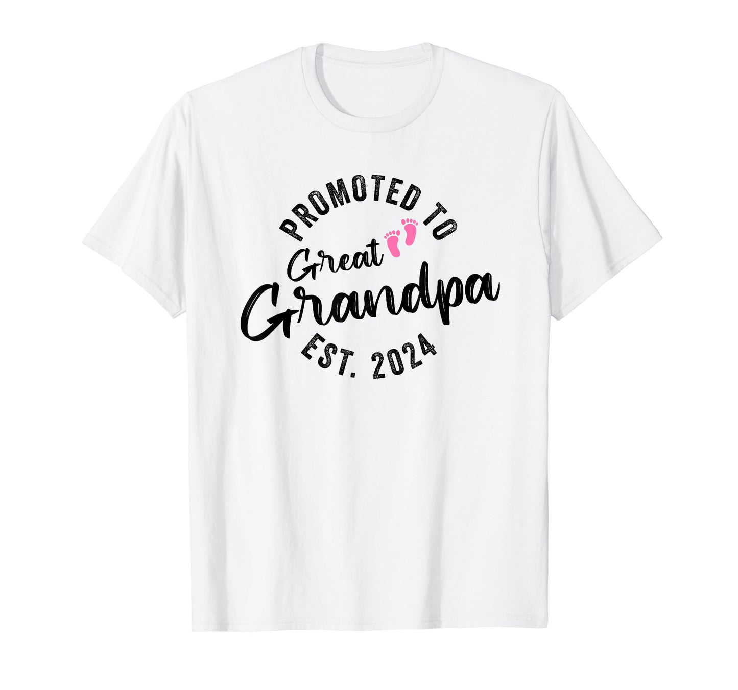 Promoted To Great Grandpa 2024 T-Shirt - Trendy Graphic Men Women - T-Shirt, Sweatshirt, Hoodie