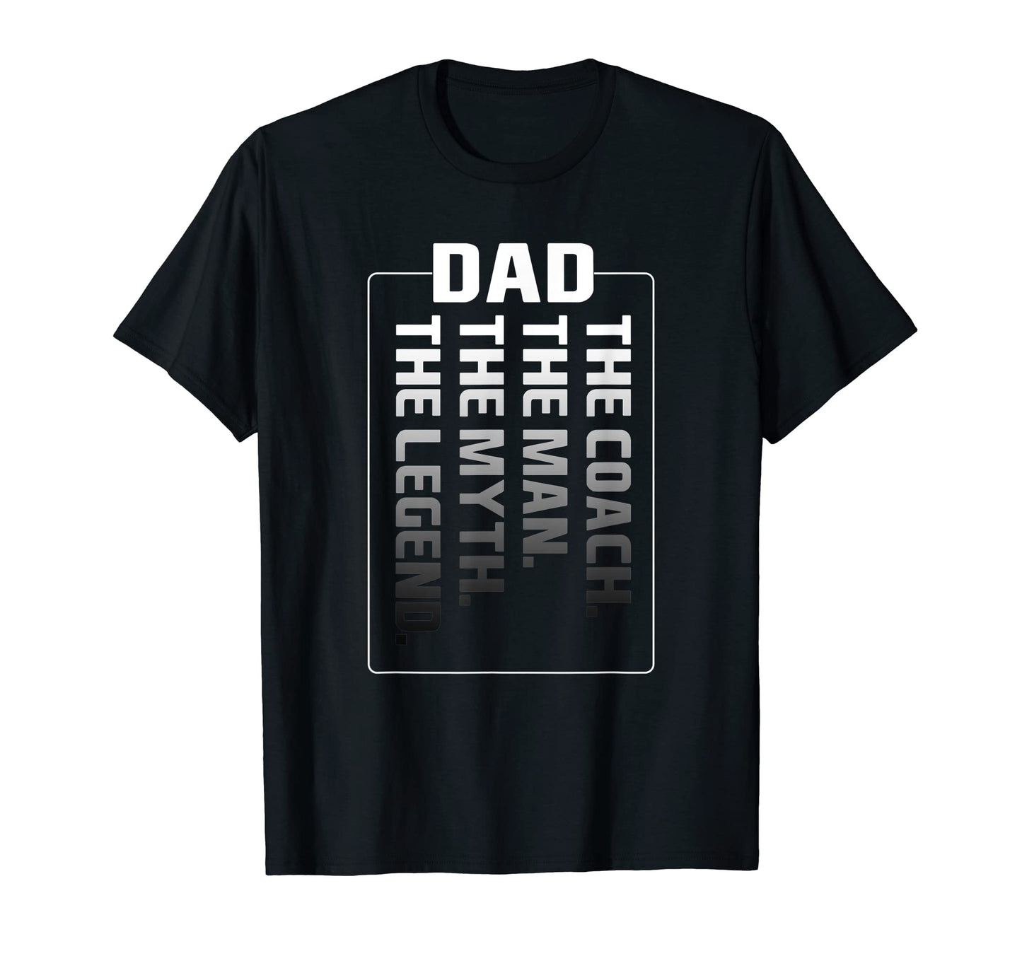 Mens Dad Coach Myth Legend Coach Gifts T-Shirt - Minimalist Print Men Women - T-Shirt, Sweatshirt, Hoodie