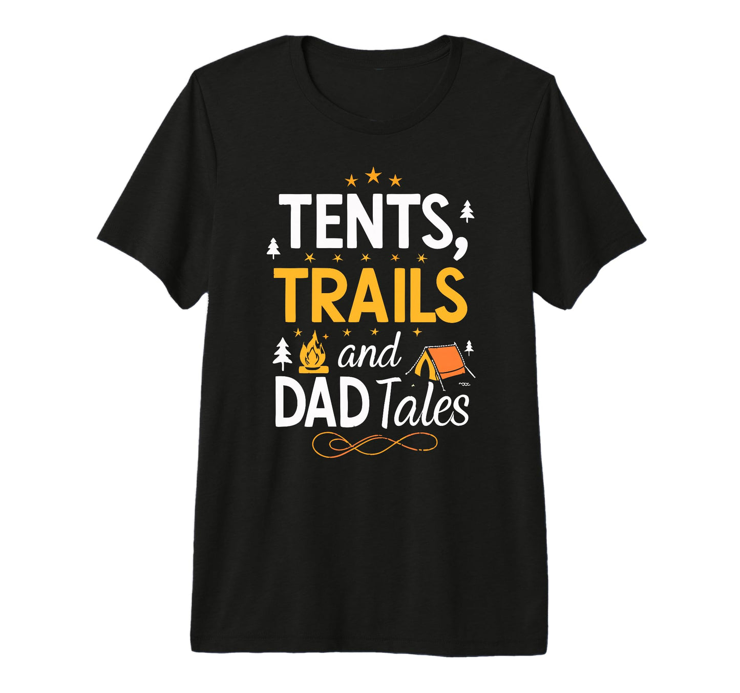 Tents Trails And Dad Tales Mountain T-Shirt - Trendy Graphic for Adults - T-Shirt, Sweatshirt, Hoodie