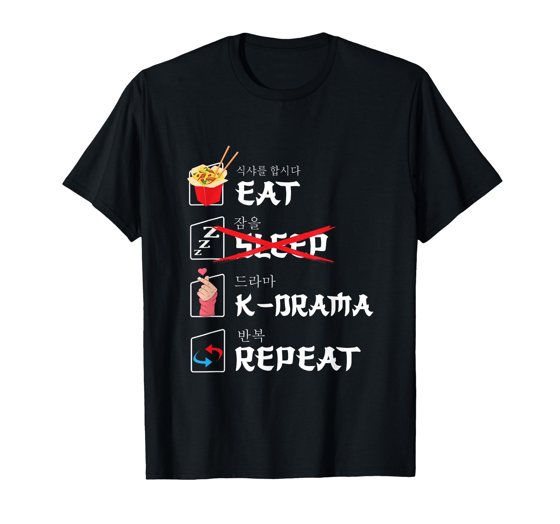 K Pop Fans Korean K Drama K Pop T-Shirt - Fun Novelty Design for Adults - T-Shirt, Sweatshirt, Hoodie