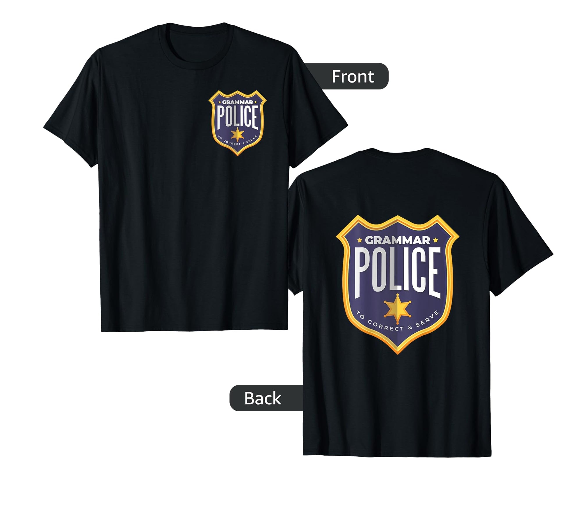 Grammar Police Halloween Cop Badge T-Shirt - Streetwear Style Unisex - T-Shirt, Sweatshirt, Hoodie