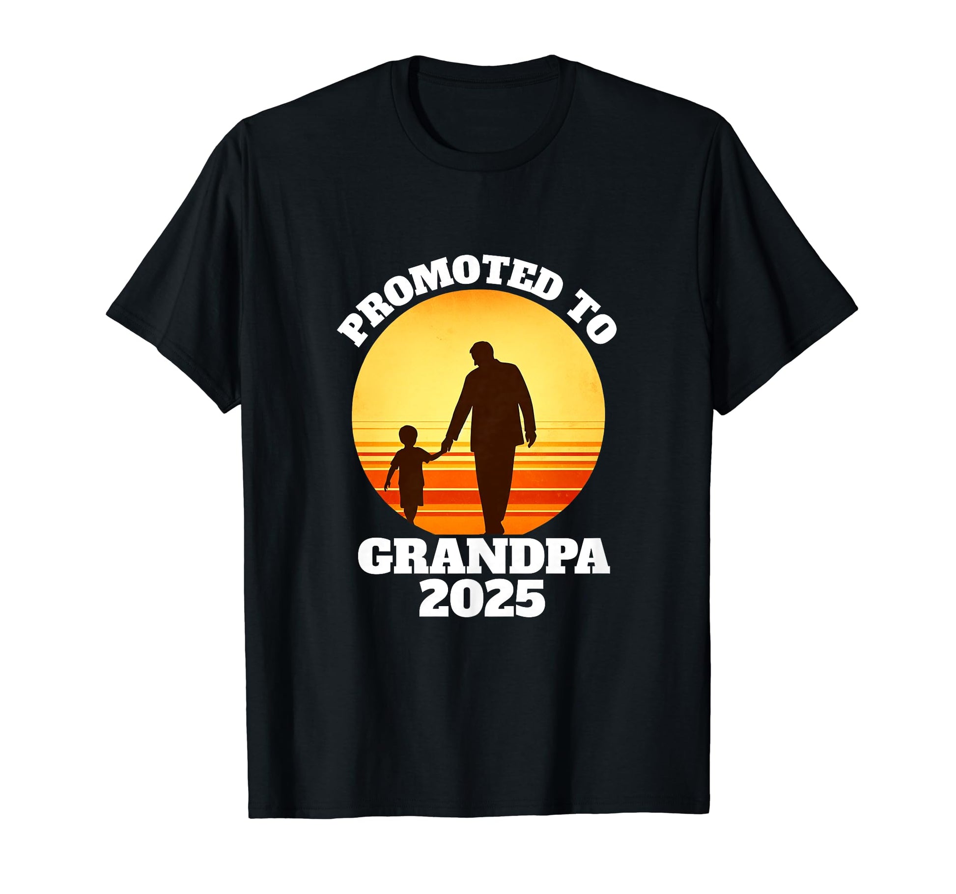 Promoted To Grandpa 2025 Pregnancy T-Shirt - Streetwear Style Unisex - T-Shirt, Sweatshirt, Hoodie