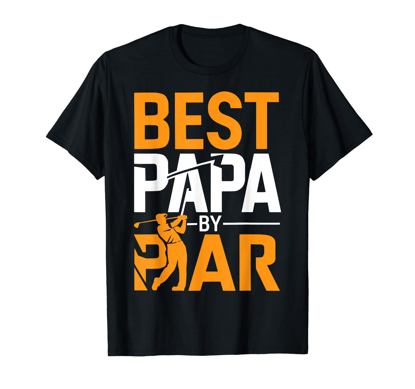 Golf Papa Novelty Funny Golfer Dad T-Shirt - Minimalist Print Men Women - T-Shirt, Sweatshirt, Hoodie