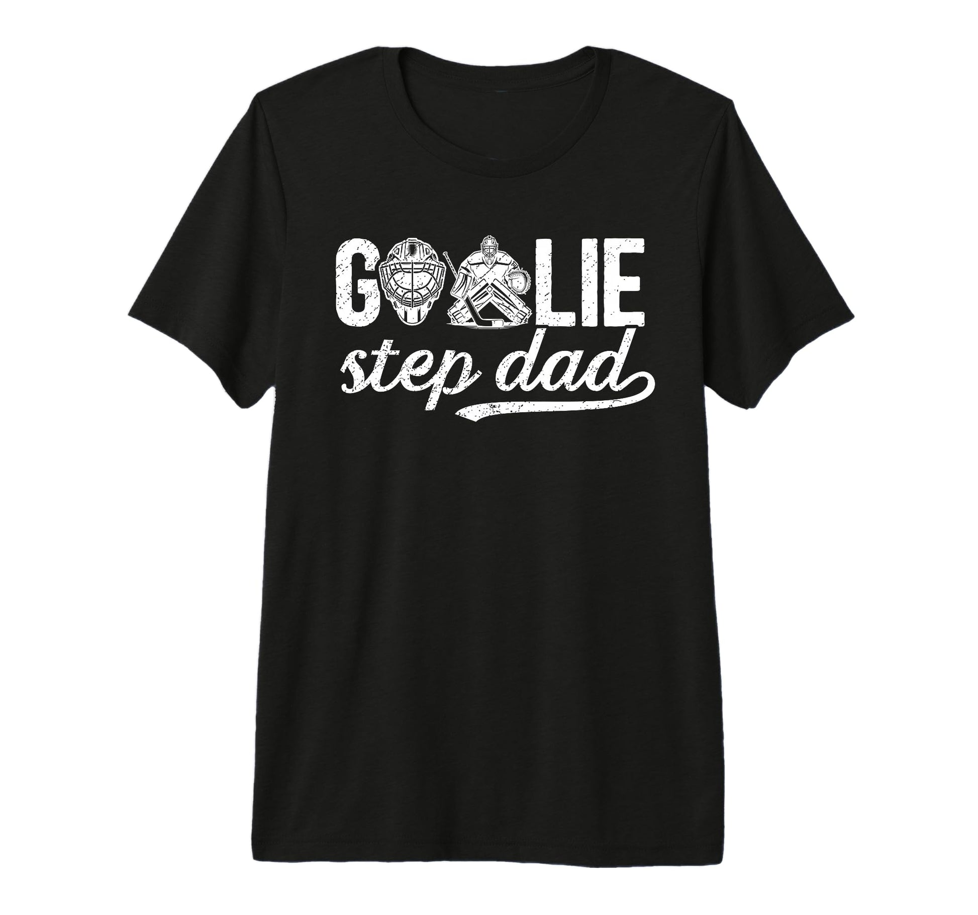 Mens Ice Hockey Goalie Step Dad T-Shirt - Streetwear Style Men Women - T-Shirt, Sweatshirt, Hoodie